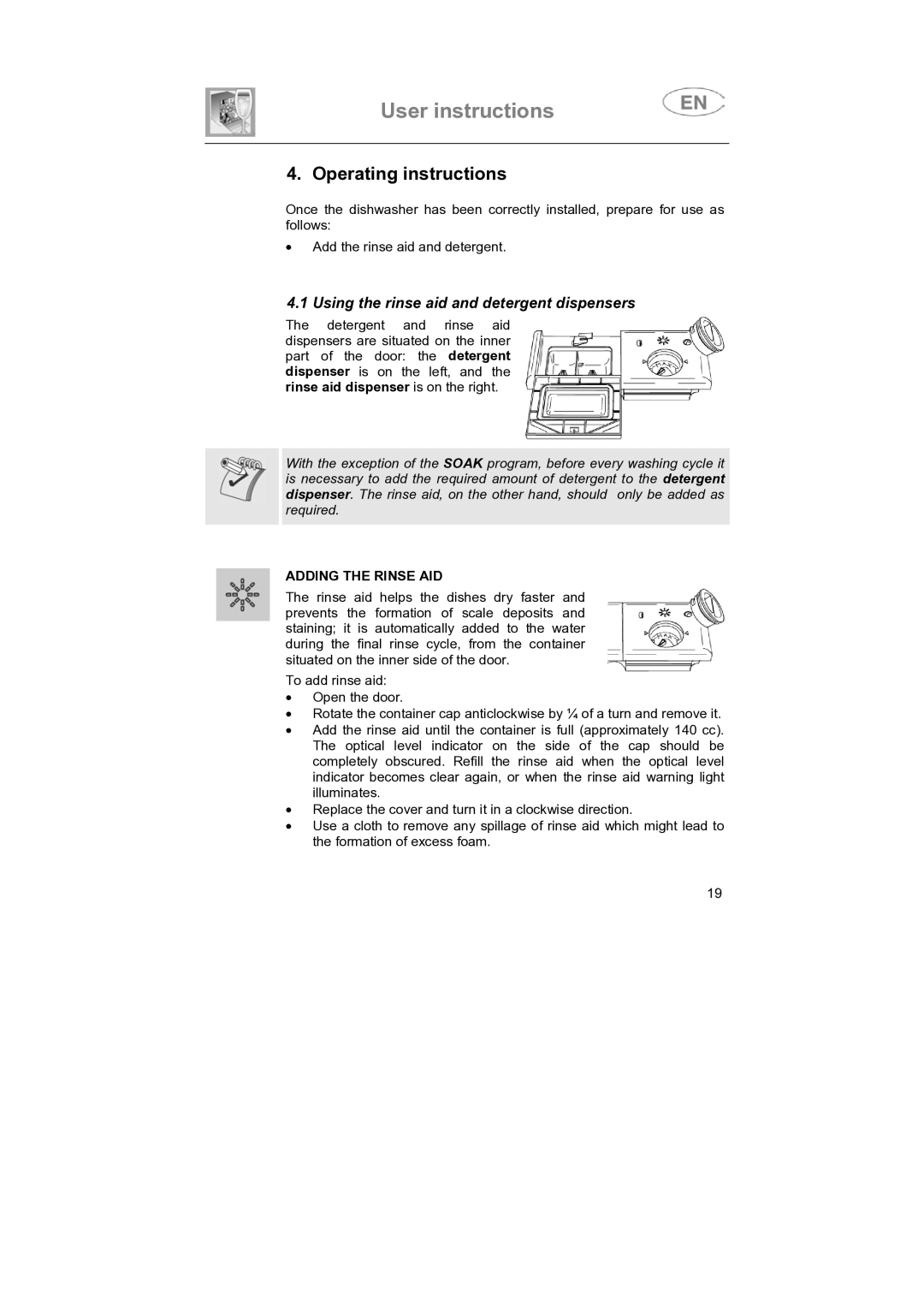 Smeg SNZ414IS, SNZ414S Operating instructions, Using the rinse aid and detergent dispensers, Adding the Rinse AID 