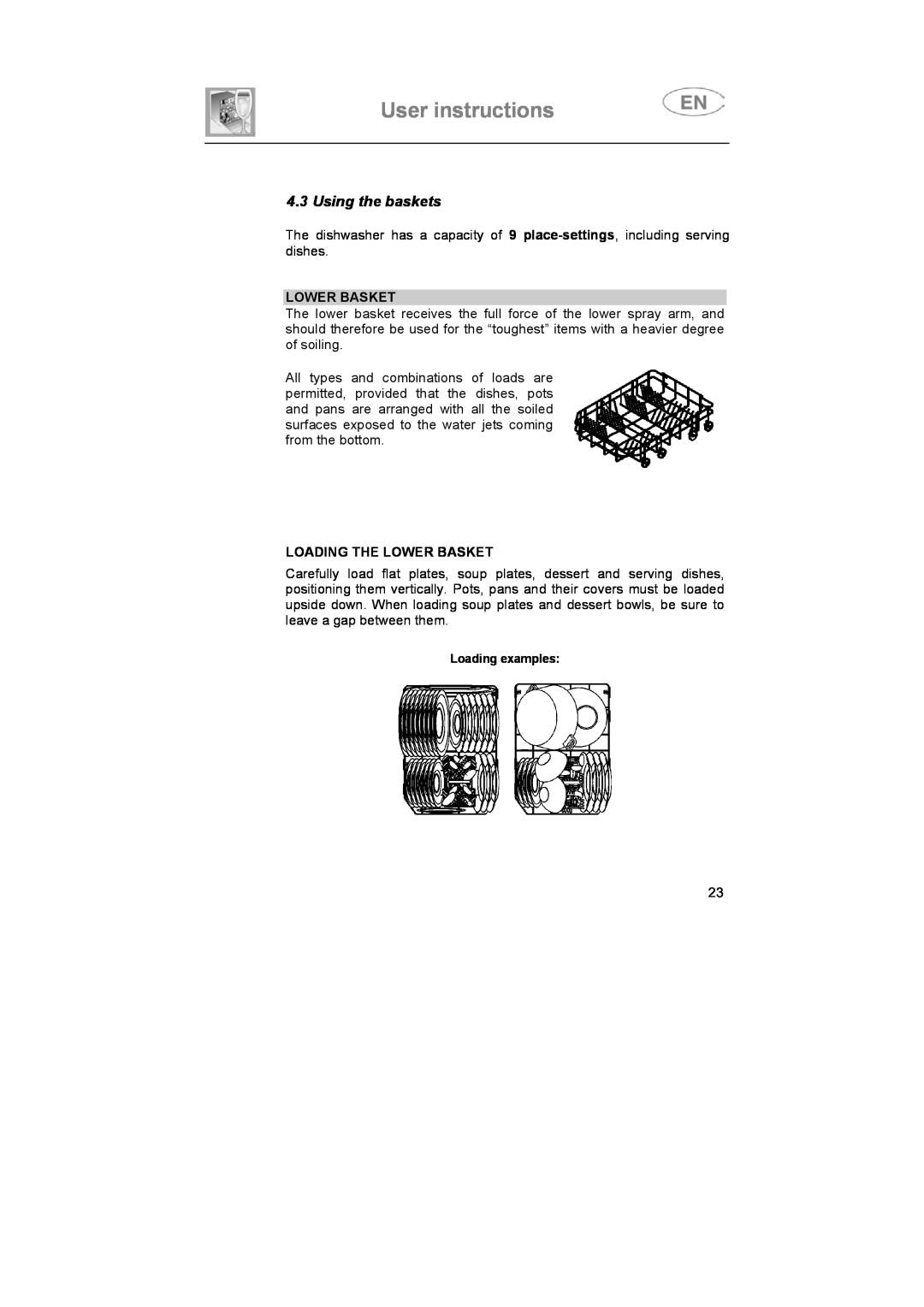Smeg SNZ4427, SNZ442S instruction manual Using the baskets, User instructions, Loading The Lower Basket 