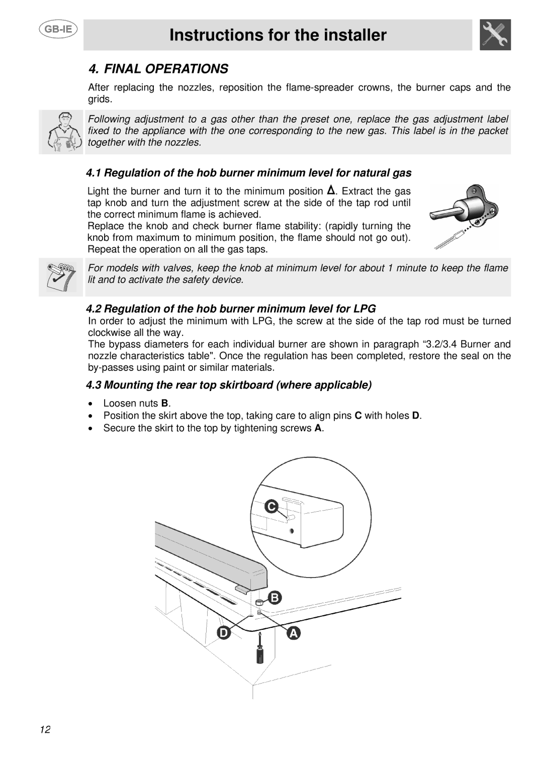 Smeg SSA91MFP1, SSA91MFX, SSA91MFA1 manual Final Operations, Regulation of the hob burner minimum level for natural gas 