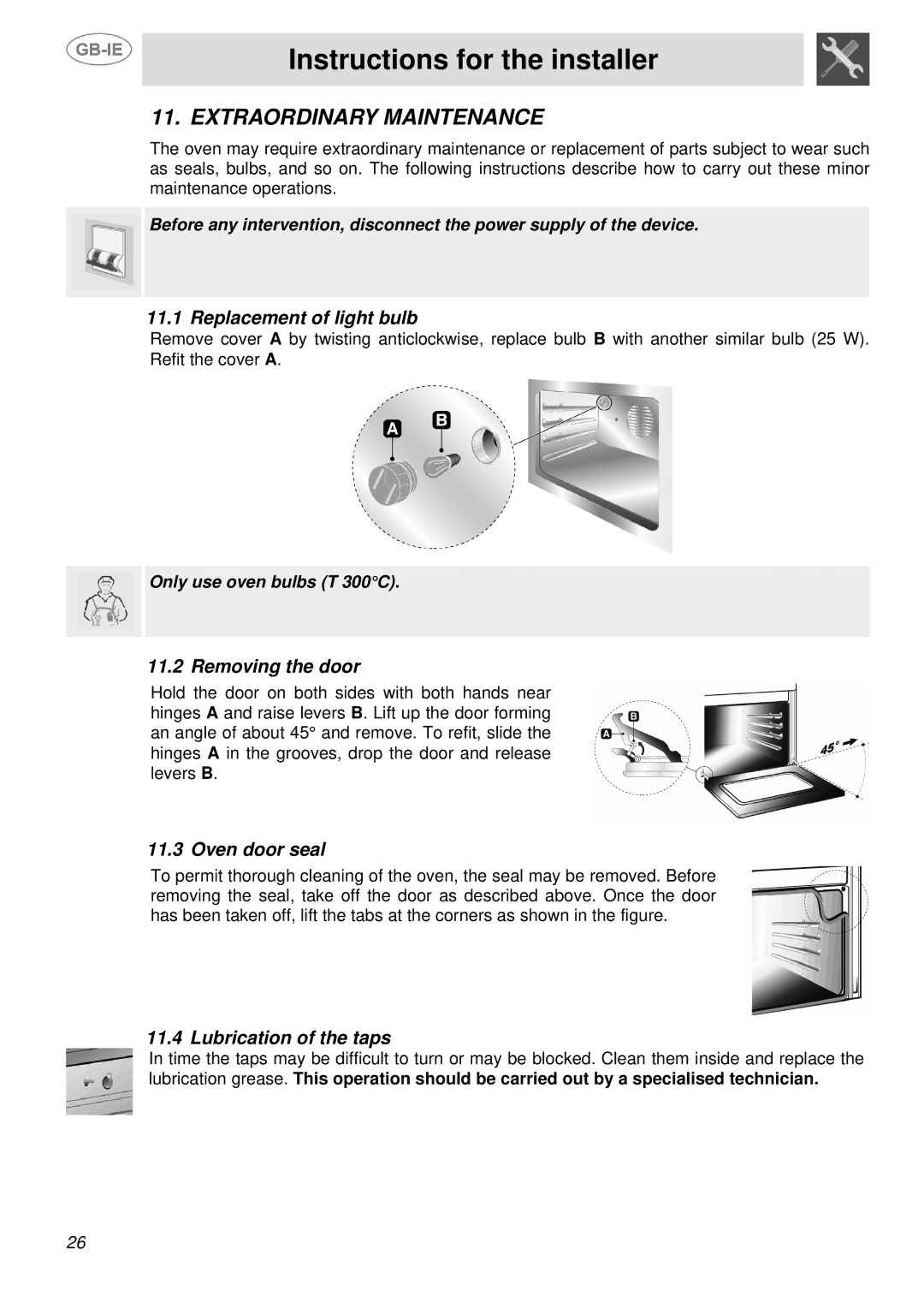 Smeg SSA91MFX1, SSA91MFP1, SSA91MFA Extraordinary Maintenance, Replacement of light bulb, Removing the door, Oven door seal 