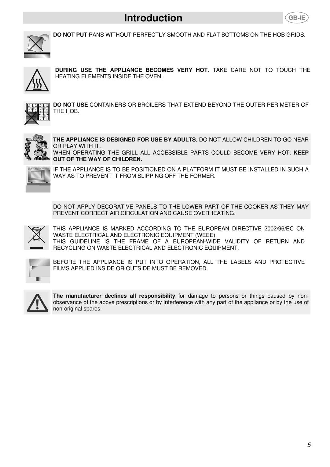 Smeg SSA91MFA1, SSA91MFP1, SSA91MFX1 manual OUT of the WAY of Children 