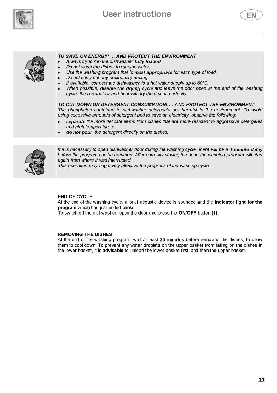 Smeg ST143 instruction manual END of Cycle, Removing the Dishes 