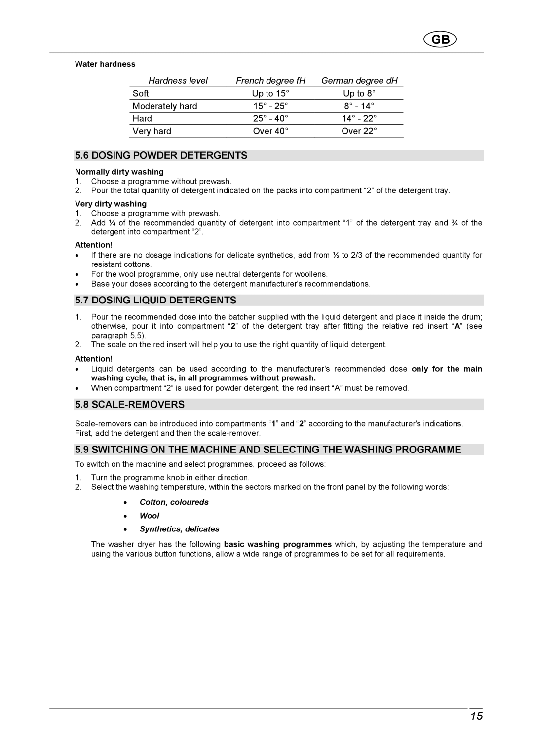 Smeg STA161S1, STA161S2 manual Dosing Powder Detergents, Dosing Liquid Detergents, Scale-Removers 