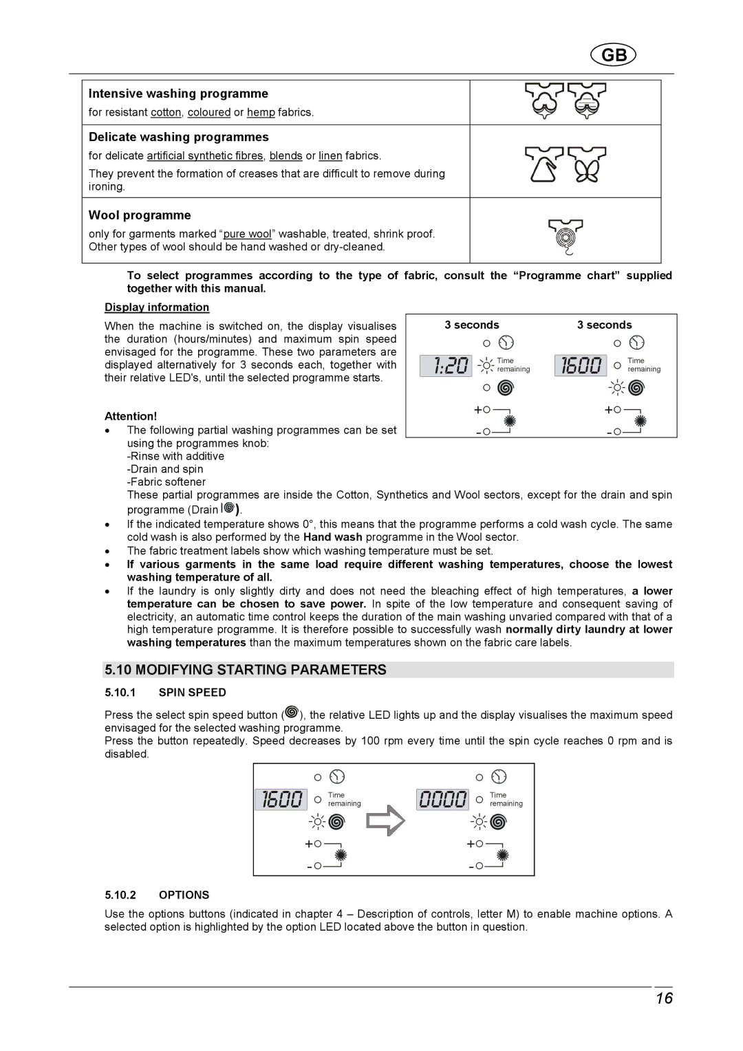 Smeg STA161S2, STA161S1 manual Modifying Starting Parameters, Delicate washing programmes 