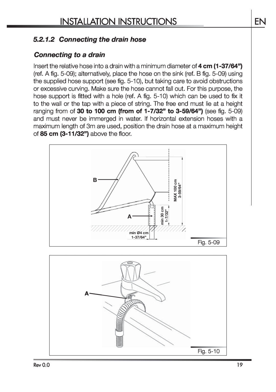 Smeg STA4645 Connecting the drain hose Connecting to a drain, Installation Instructions, MAX 100 cm, 3-59/64”, min O4 cm 