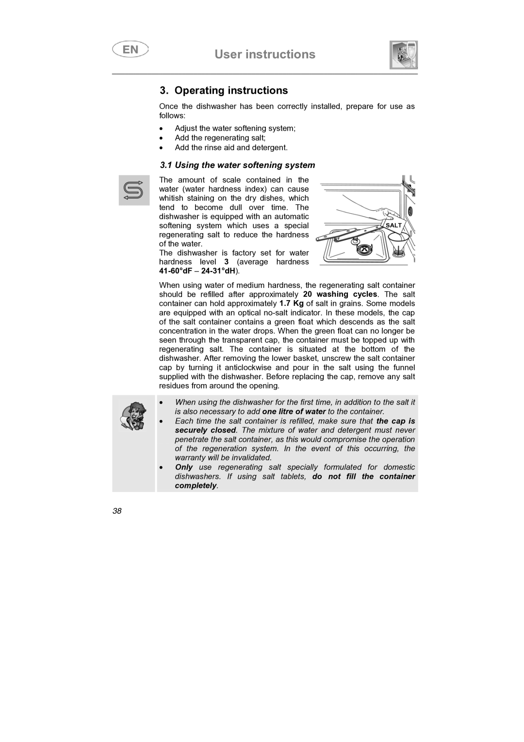 Smeg STA613 instruction manual Operating instructions, Using the water softening system 