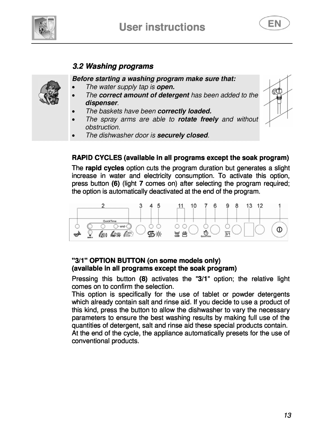 Smeg STA643PQ manual User instructions, Washing programs, Before starting a washing program make sure that 