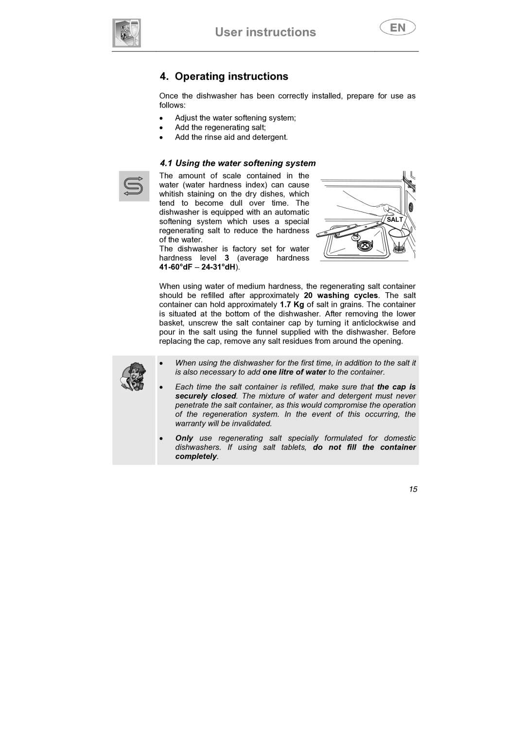 Smeg STA645Q manual Operating instructions, Using the water softening system 