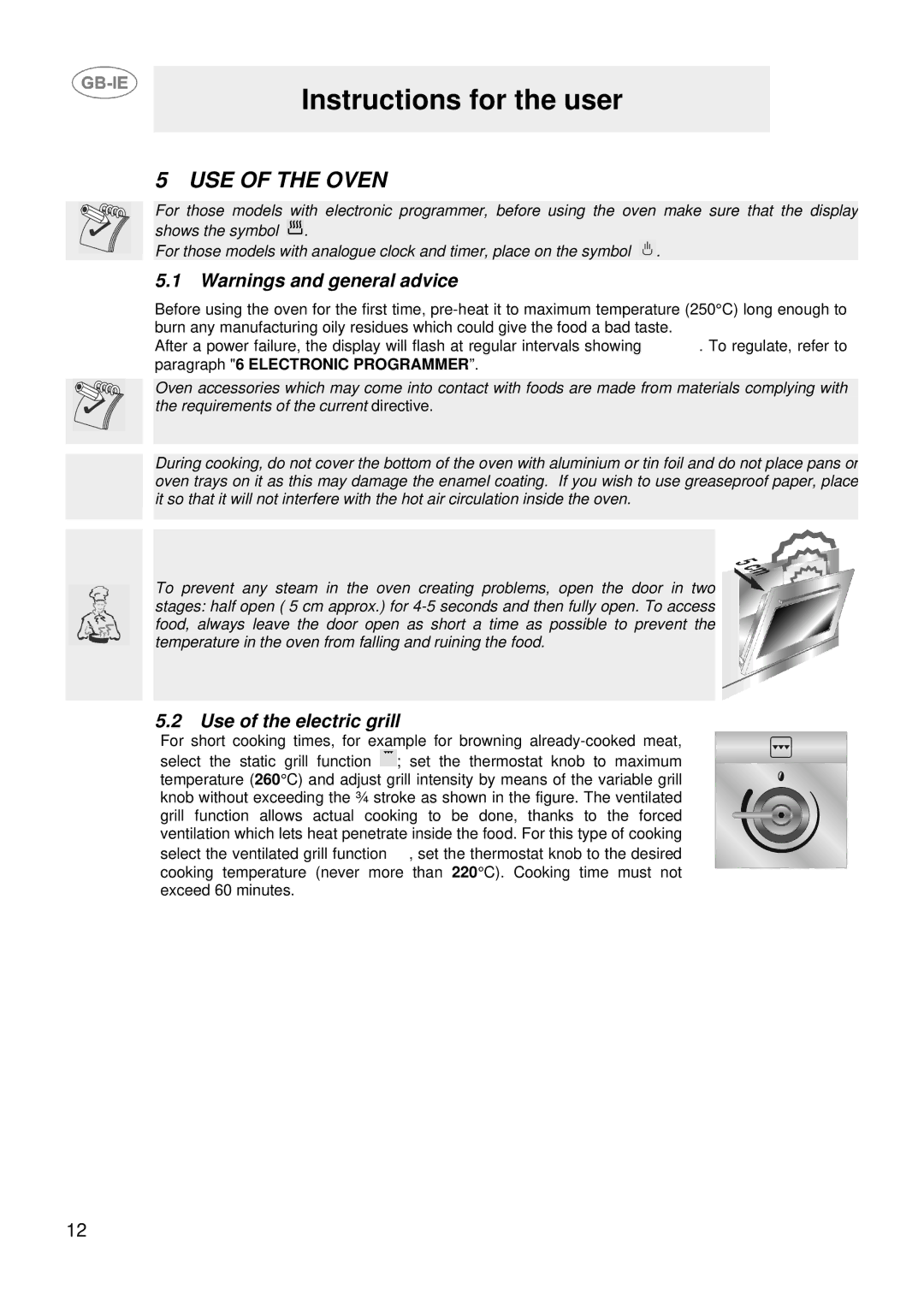 Smeg SUK61CMA5, SUK61CMFA, SUK61CMX5, SUK61CMFX manual USE of the Oven, Use of the electric grill 