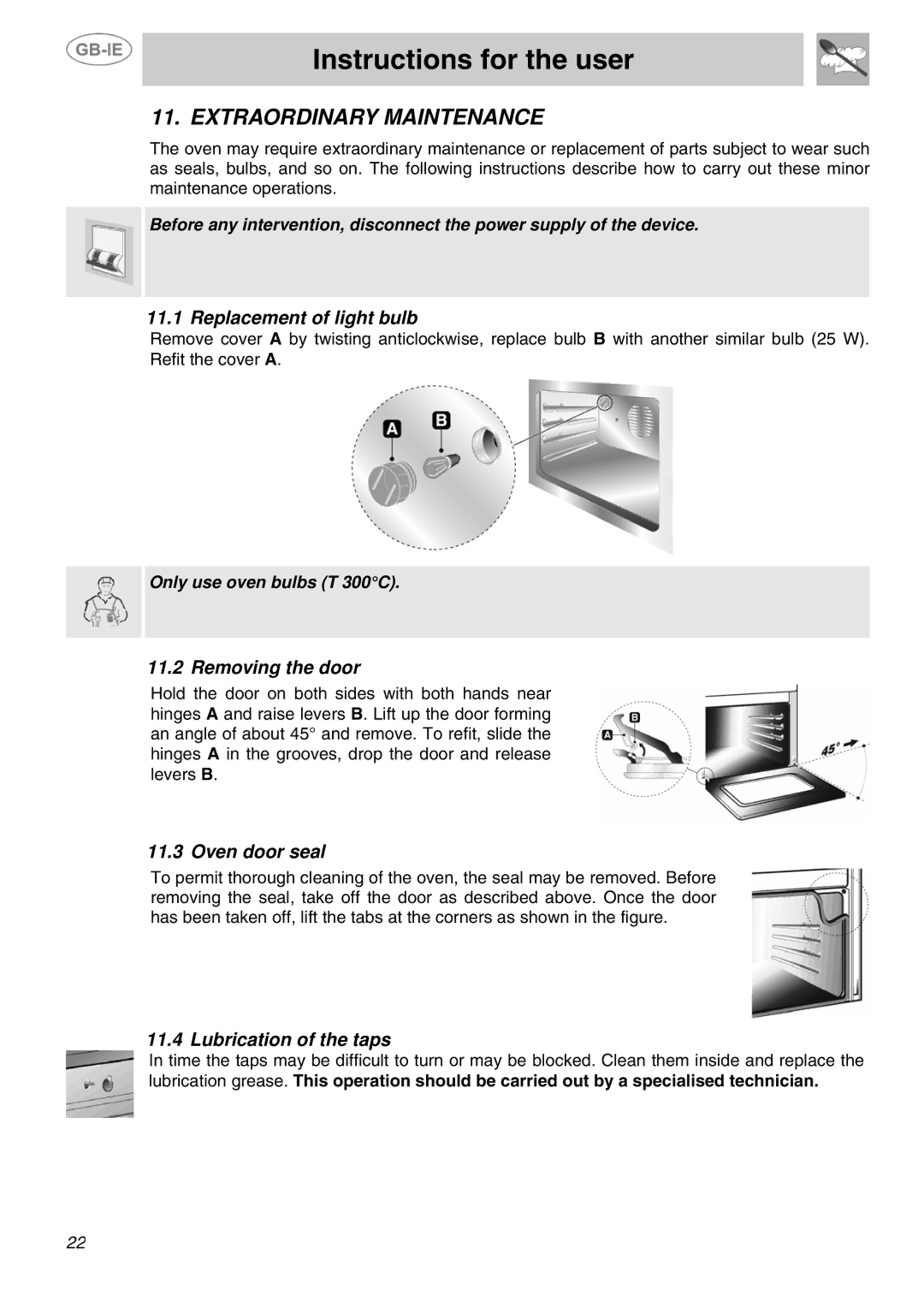 Smeg SUK81MFX5, SUK81MFA5 manual Extraordinary Maintenance, Replacement of light bulb, Removing the door, Oven door seal 