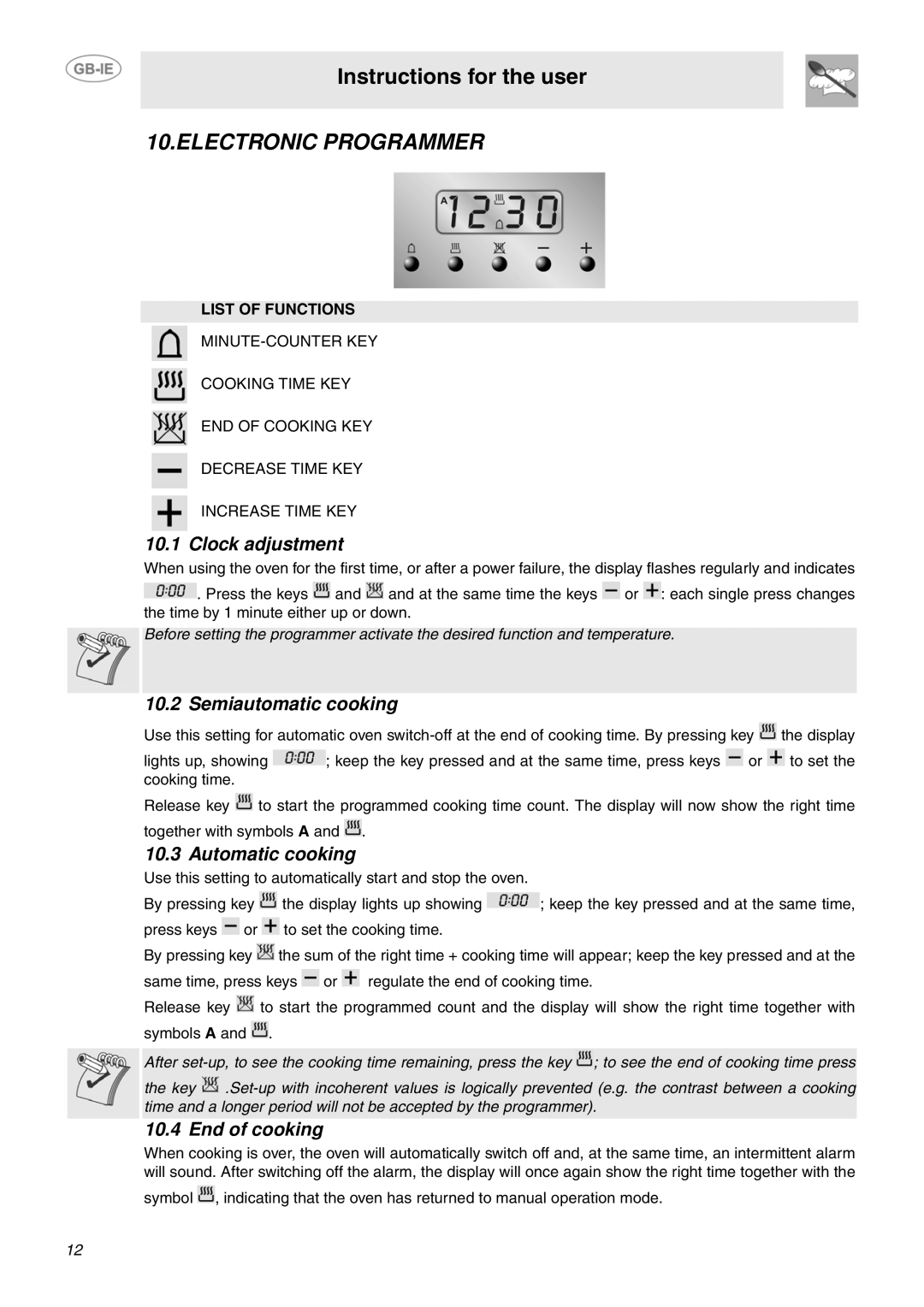 Smeg SUK91CMX5 manual Electronic Programmer, Clock adjustment, Semiautomatic cooking, Automatic cooking, End of cooking 