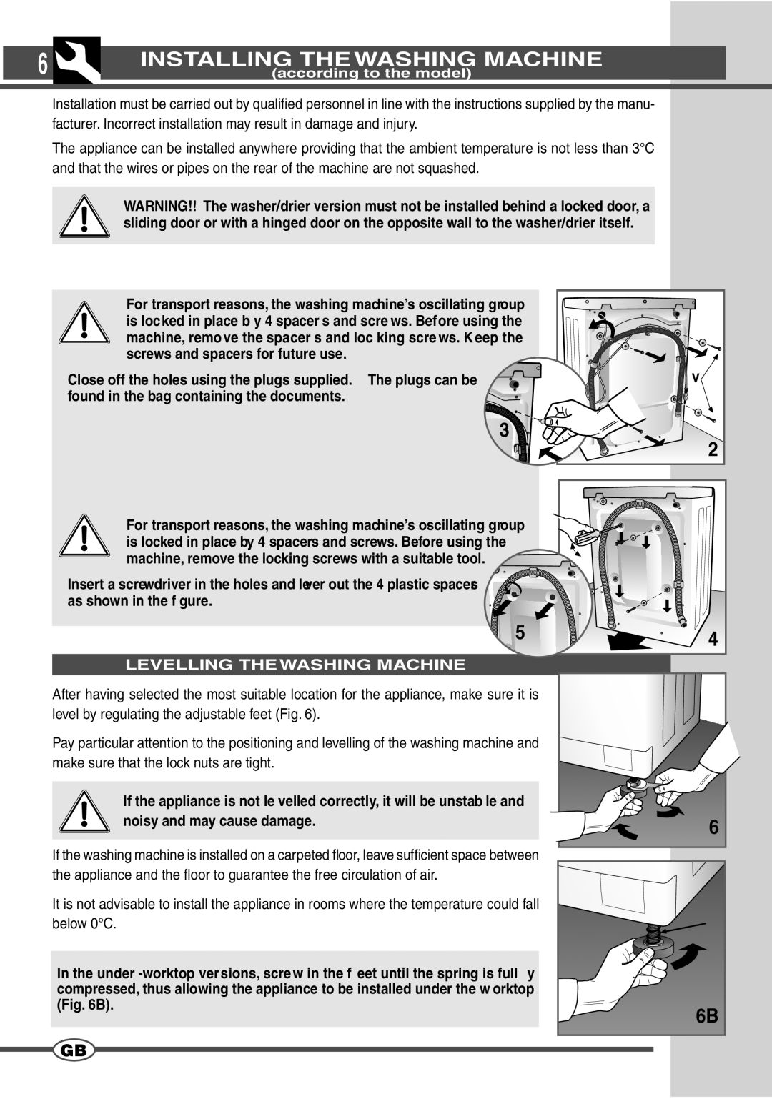 Smeg SWM65EG manual Installing the Washing Machine, Levelling the Washing Machine 