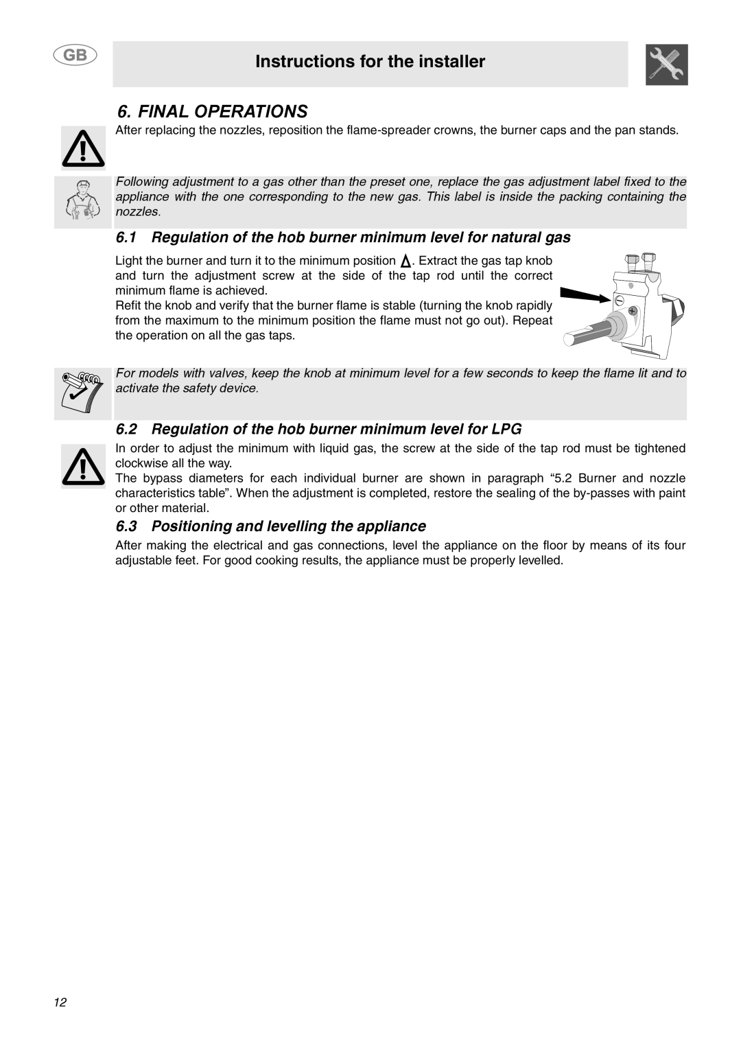 Smeg SY4110 Regulation of the hob burner minimum level for natural gas, Regulation of the hob burner minimum level for LPG 