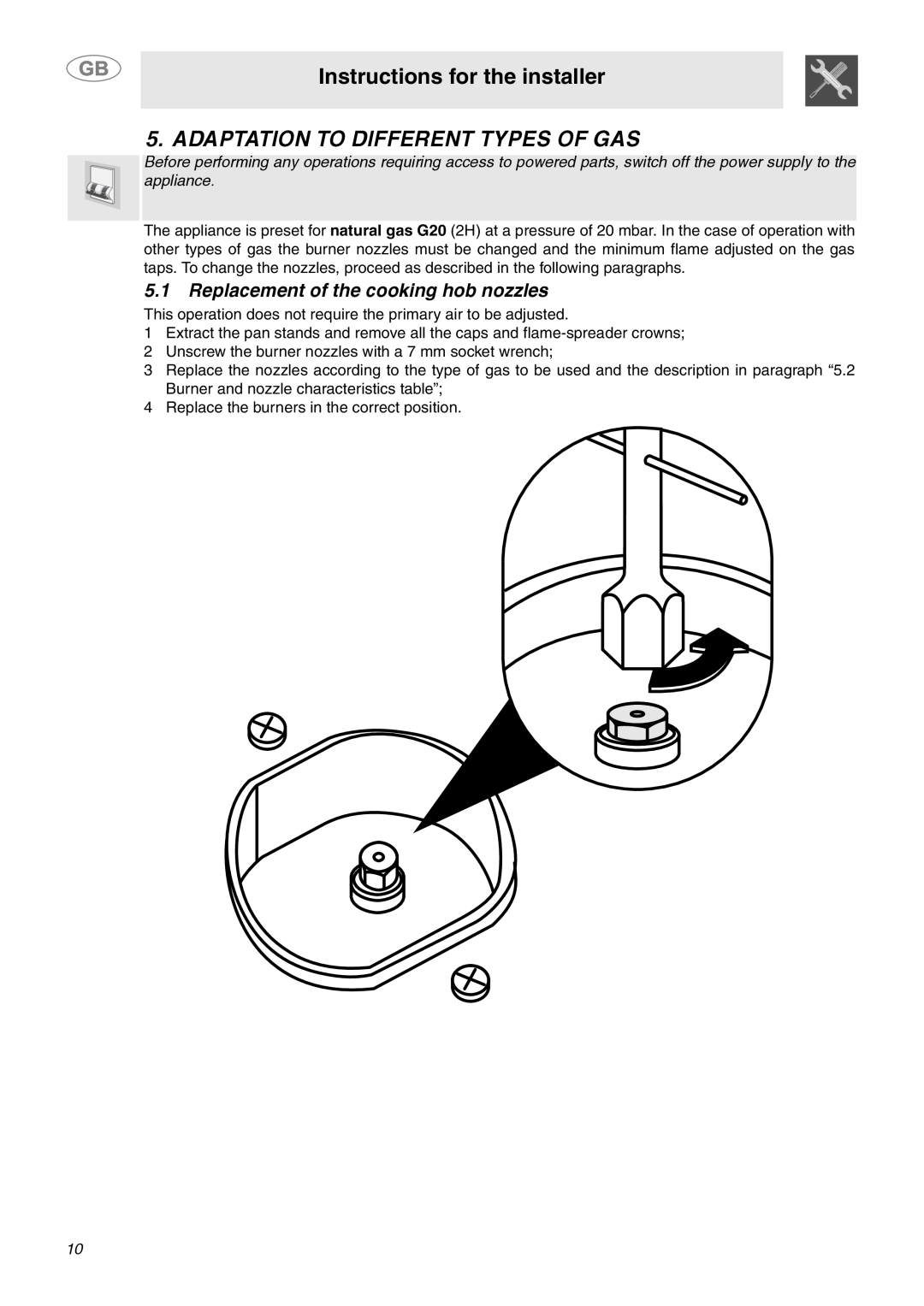 Smeg SY4110 Adaptation To Different Types Of Gas, Replacement of the cooking hob nozzles, Instructions for the installer 