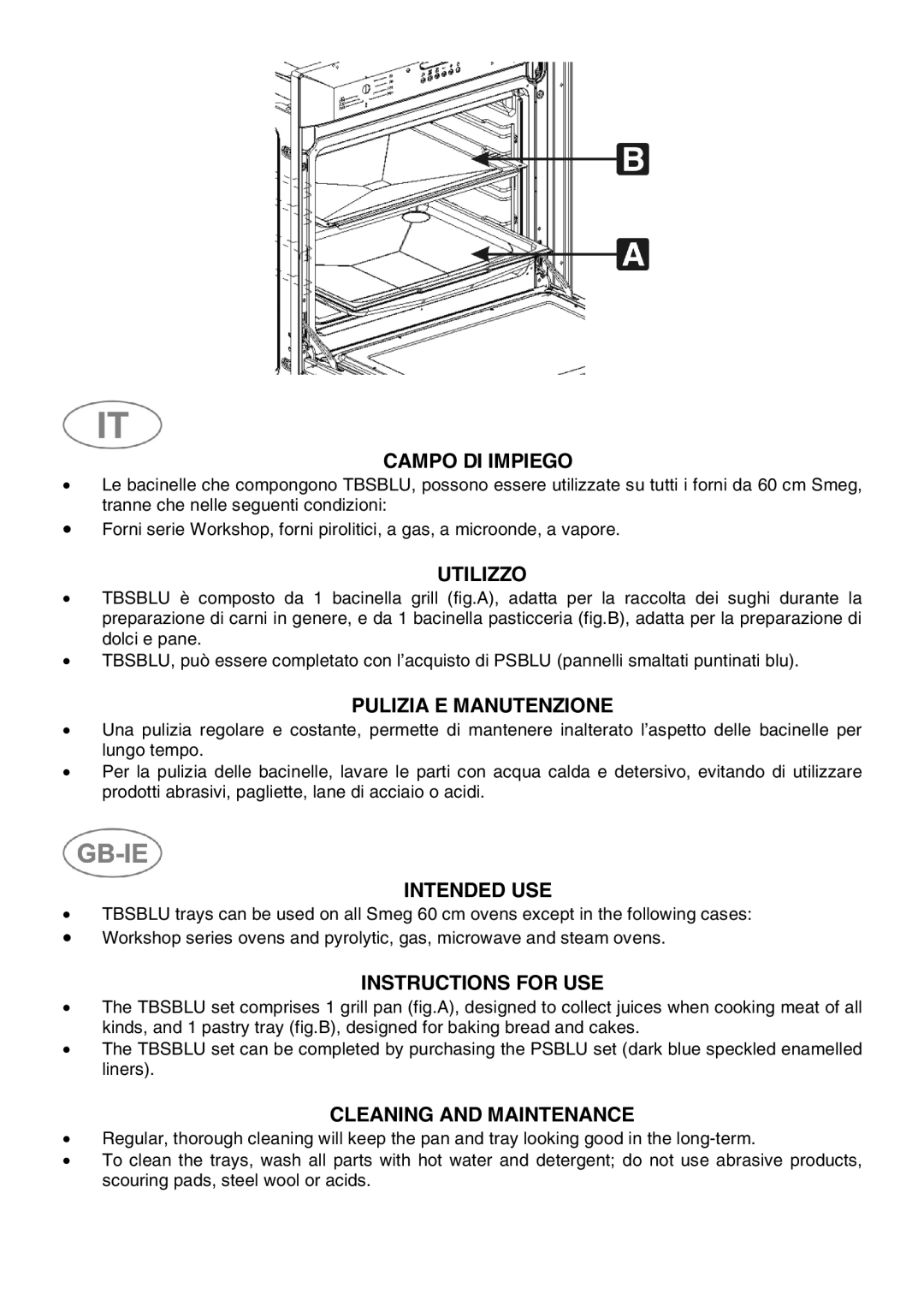 Smeg TBSBLU manual Campo DI Impiego, Utilizzo, Pulizia E Manutenzione, Intended USE, Instructions for USE 