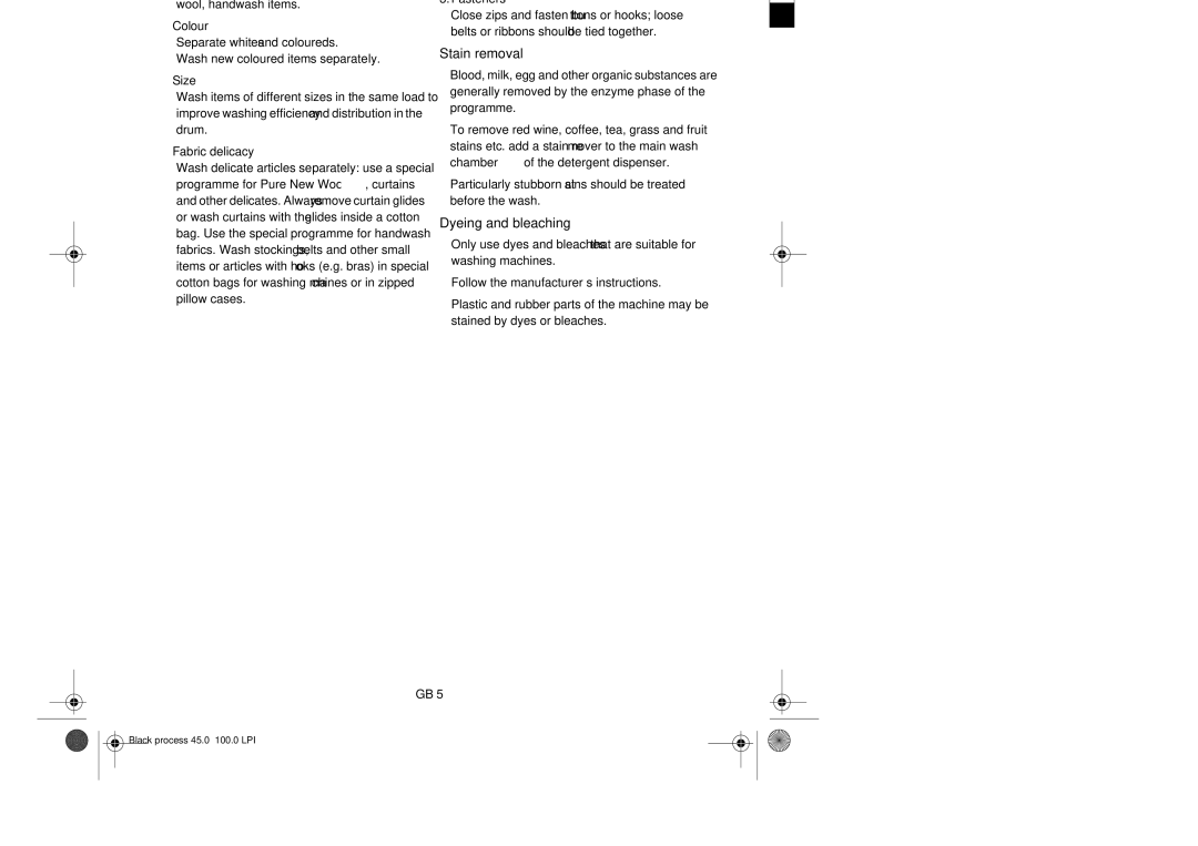 Smeg TLS12 manual Preparation of the Washing, Sort the laundry, Stain removal, Dyeing and bleaching 