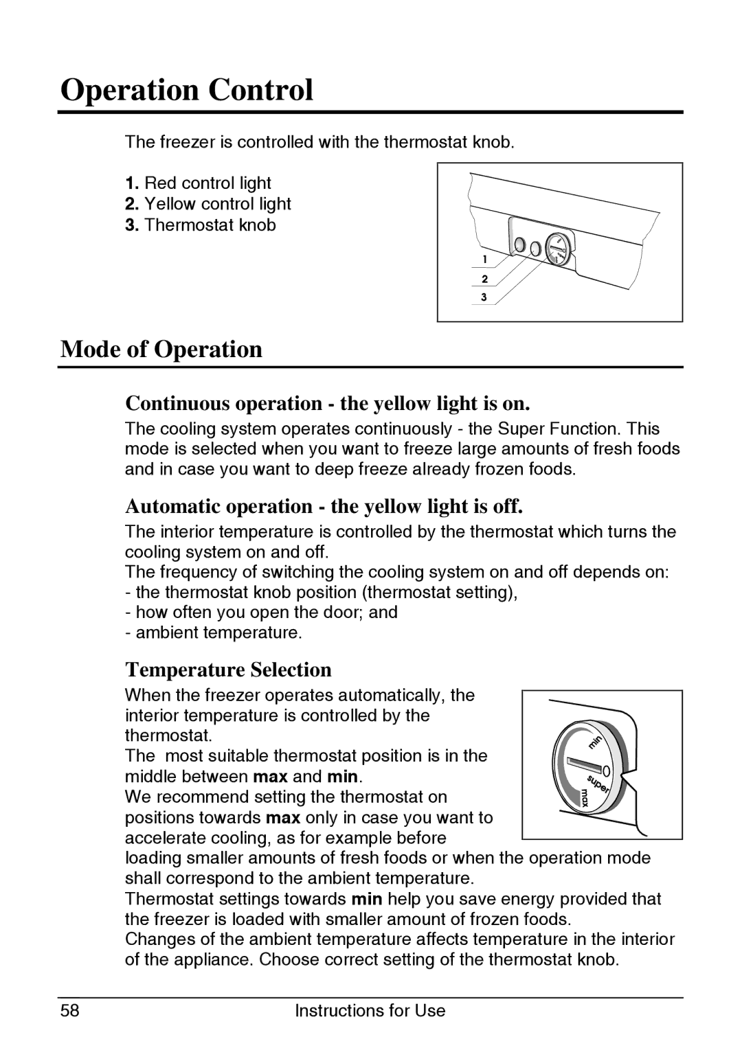 Smeg UKVI144B Operation Control, Mode of Operation, Continuous operation the yellow light is on, Temperature Selection 