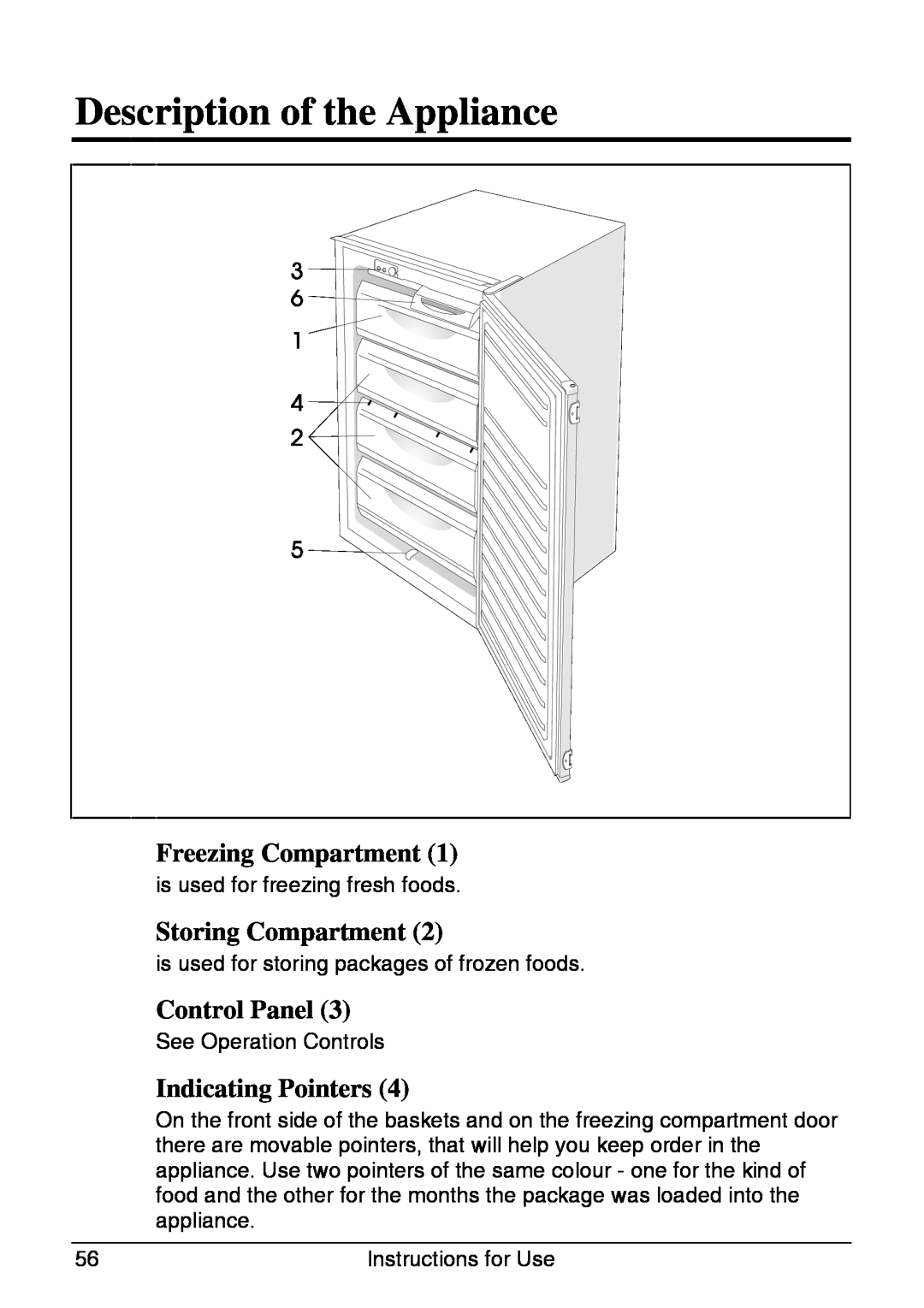 Smeg UKVI144B Description of the Appliance, Freezing Compartment, Storing Compartment, Control Panel, Indicating Pointers 