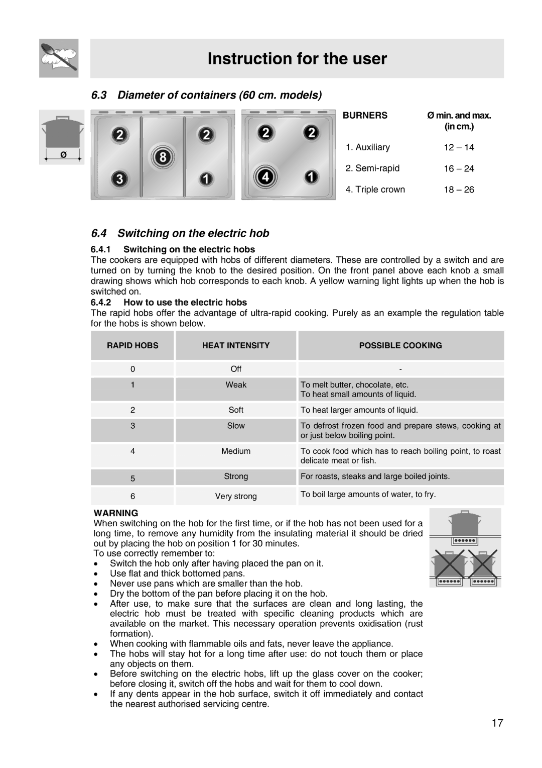 Smeg VA61XVG manual Diameter of containers 60 cm. models, Switching on the electric hobs, How to use the electric hobs 