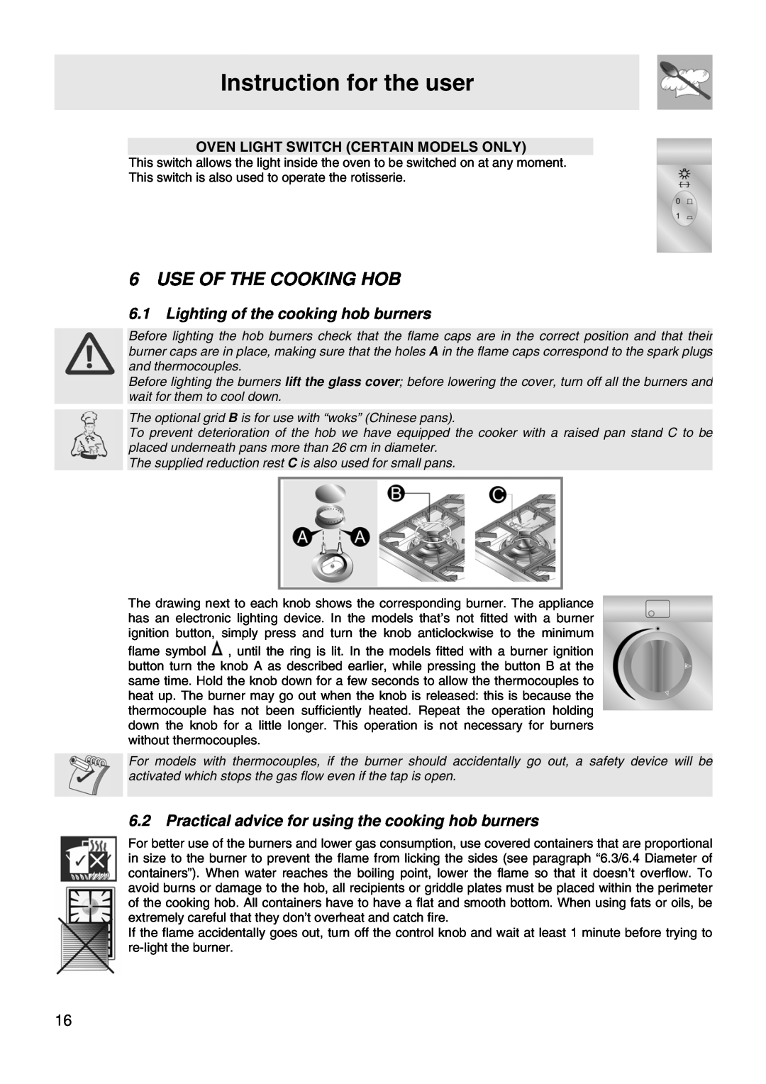 Smeg VA91XVG, VA61XVG manual Use Of The Cooking Hob, Lighting of the cooking hob burners, Instruction for the user 