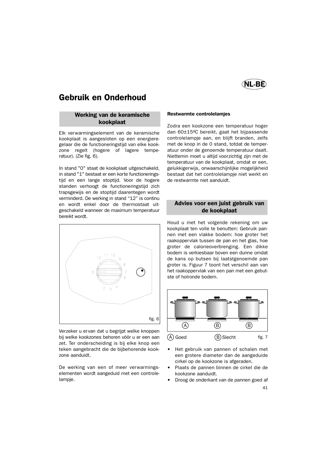 Smeg Vitroceramic manual Gebruik en Onderhoud, Werking van de keramische kookplaat, Nl-Be 