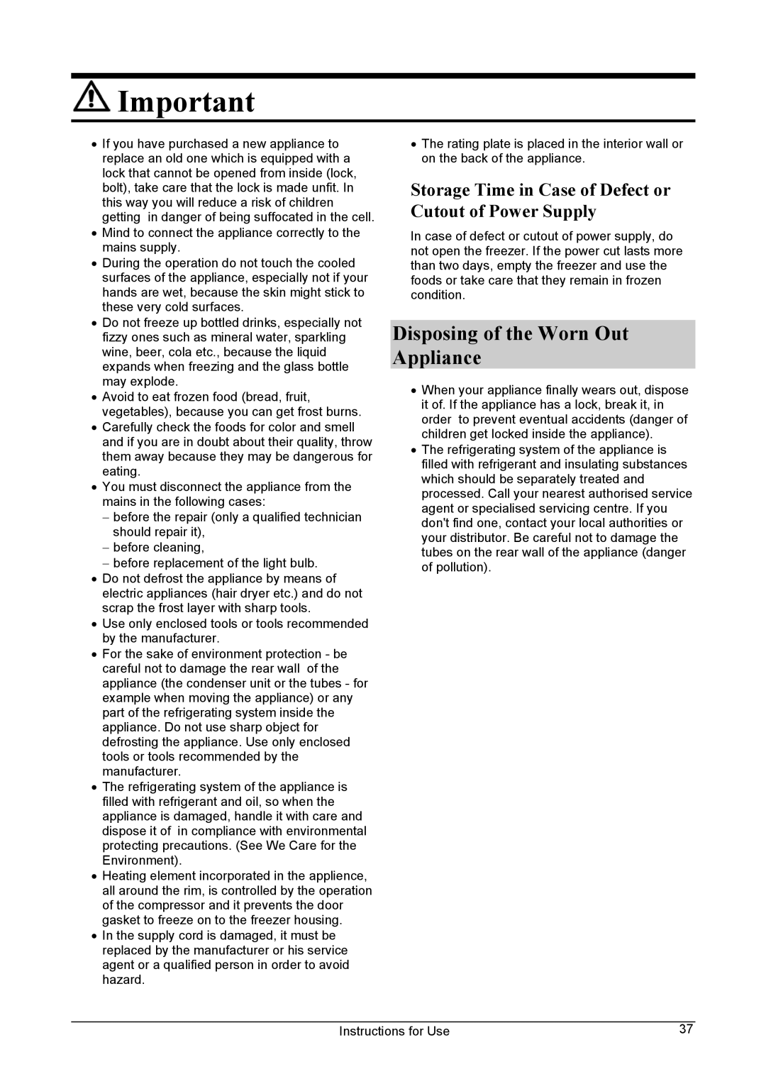 Smeg WCP32SB manual Disposing of the Worn Out Appliance, Storage Time in Case of Defect or Cutout of Power Supply 