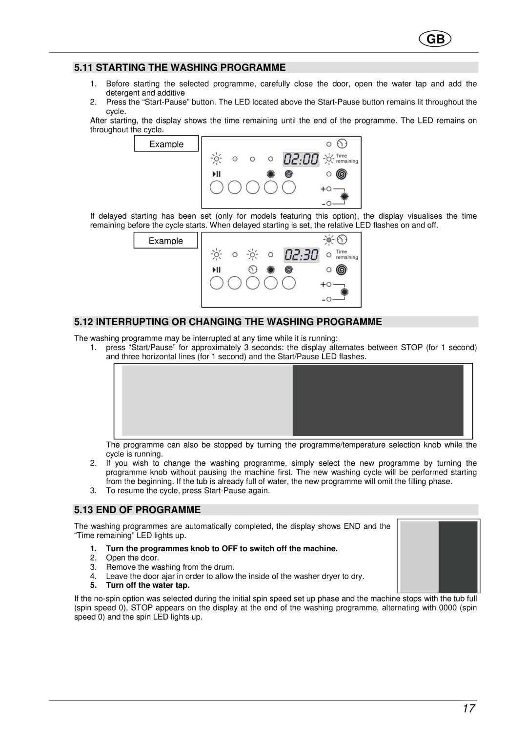 Smeg WDF16BAX manual Starting the Washing Programme, Interrupting or Changing the Washing Programme, END of Programme 