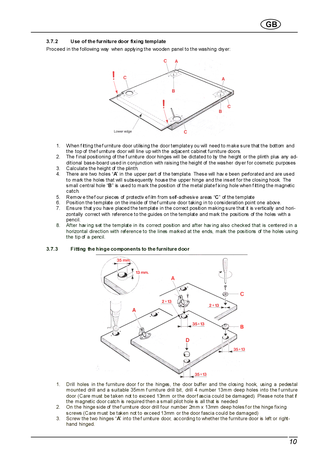 Smeg WDI12C Use of the furniture door fixing template, Fitting the hinge components to the furniture door 