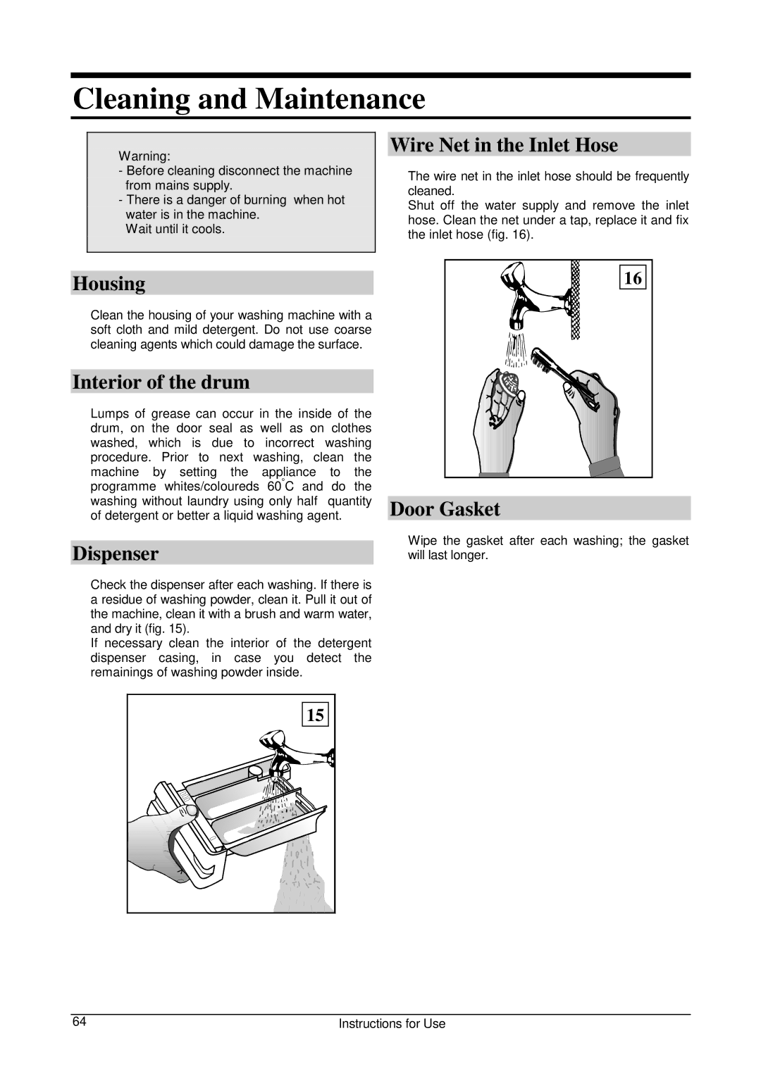 Smeg WLB500T manual Cleaning and Maintenance, Wire Net in the Inlet Hose, Housing, Interior of the drum, Door Gasket 