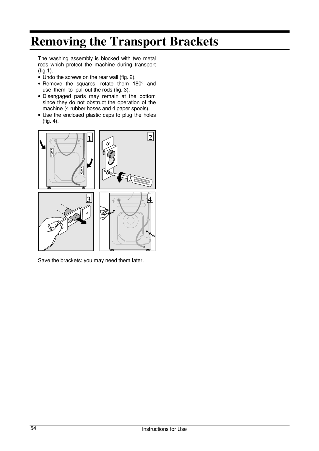 Smeg WLB500T manual Removing the Transport Brackets 