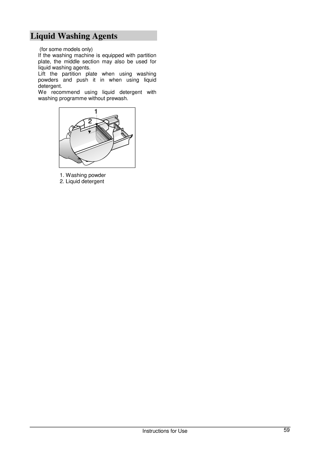 Smeg WLB500T manual Liquid Washing Agents 