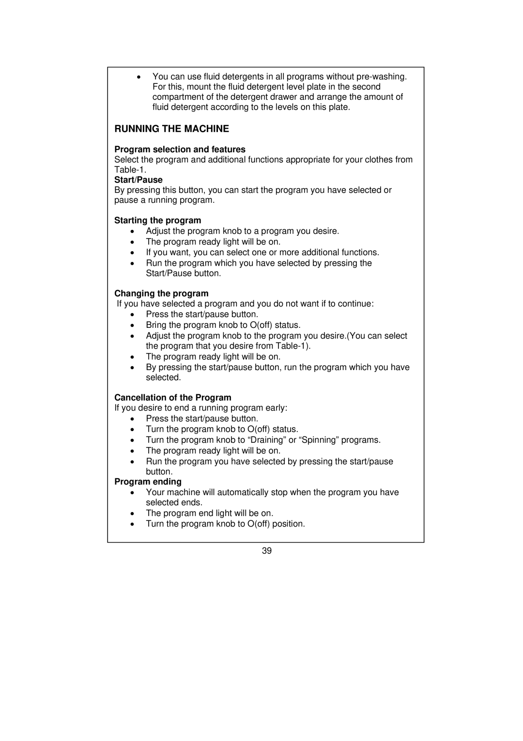 Smeg WM40T-1 technical specifications Running the Machine, Start/Pause 