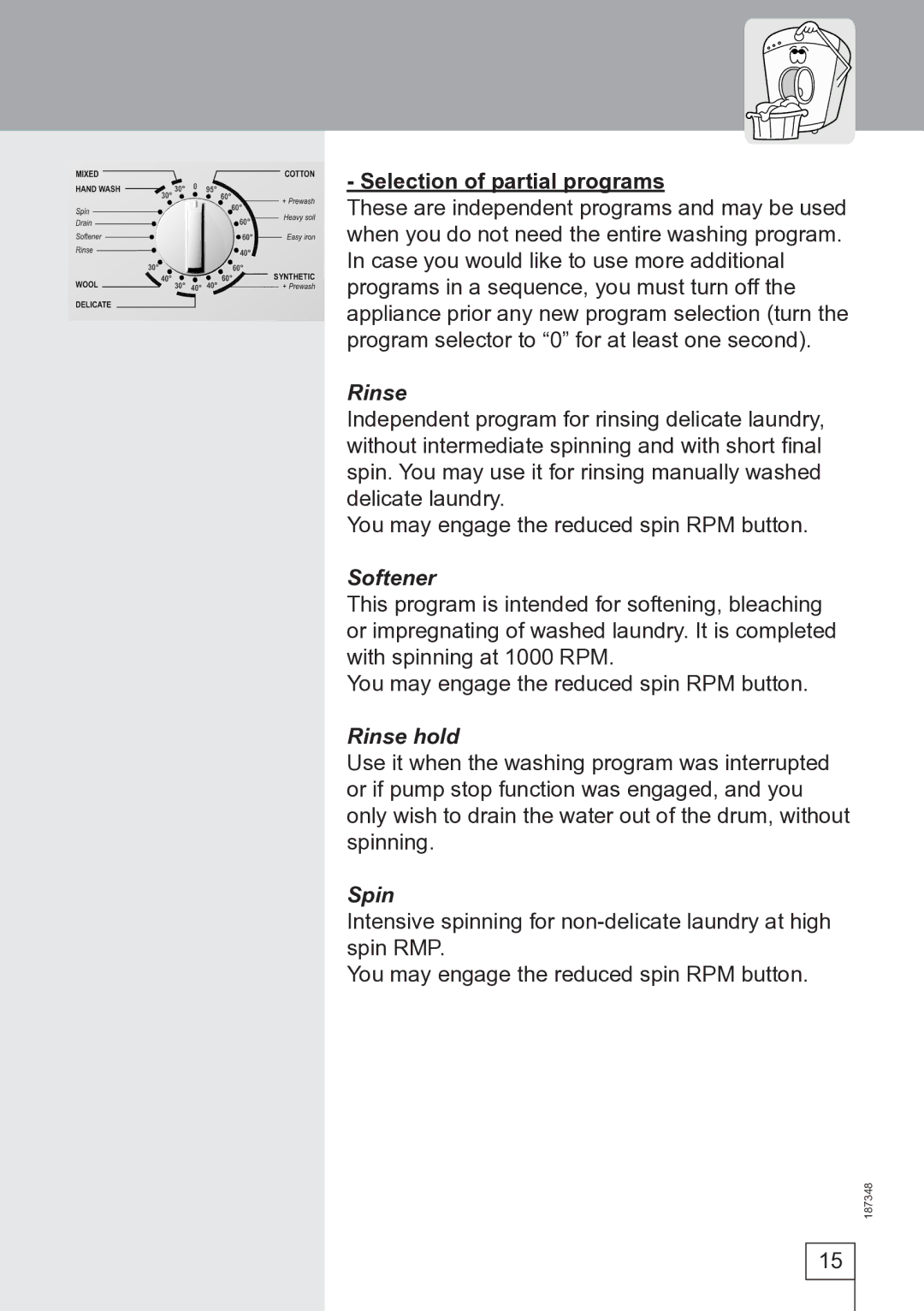 Smeg WM62141, WM62121 manual Selection of partial programs, Rinse, Softener, Spin 