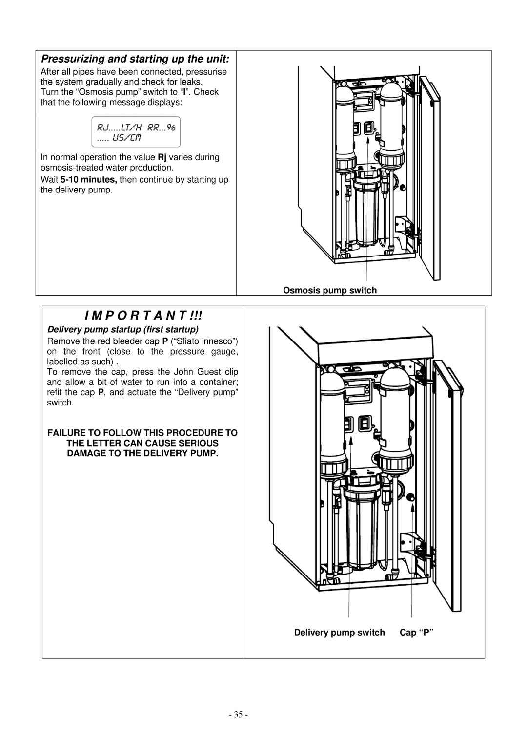 Smeg WO-01 manual Pressurizing and starting up the unit, Delivery pump startup first startup 