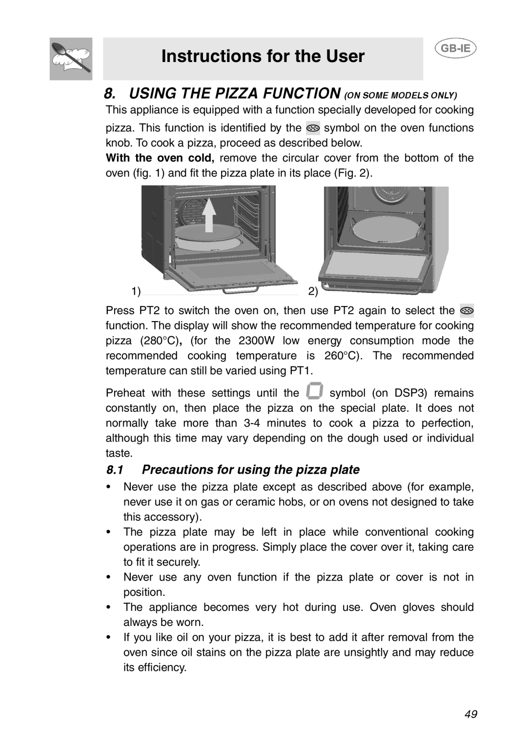 Smeg XXSC111P manual Using the Pizza Function on Some Models only, Precautions for using the pizza plate 