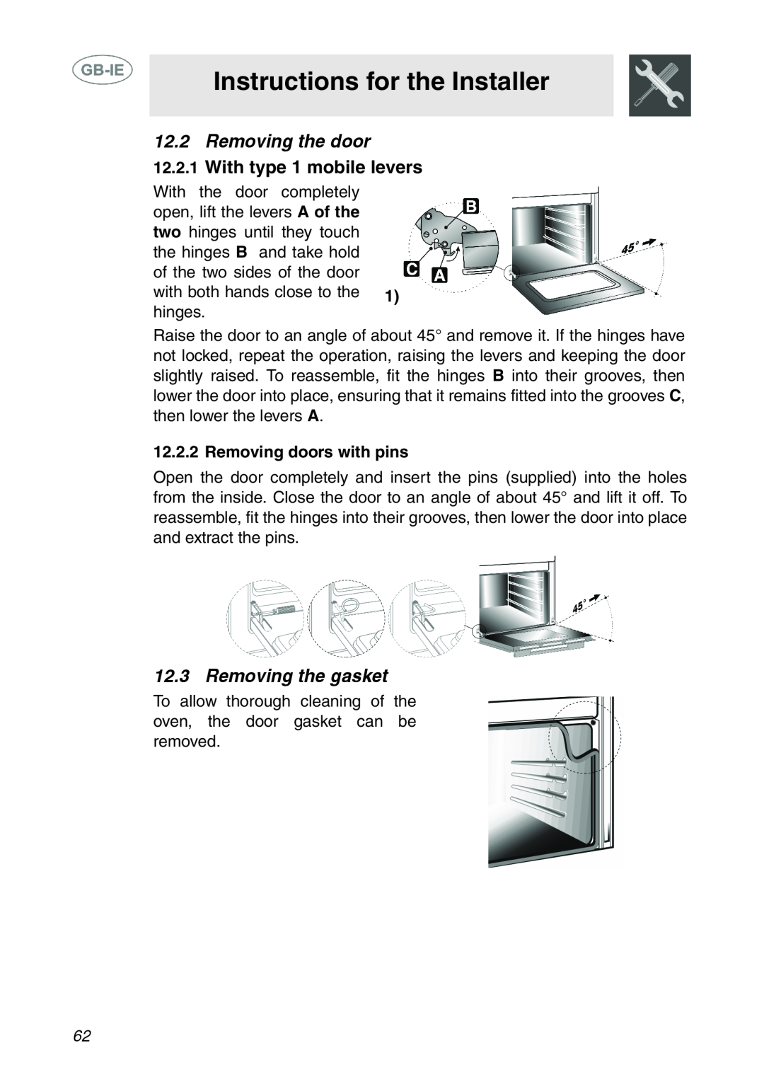 Smeg XXSC111P manual Instructions for the Installer, Removing the door, Removing the gasket, Removing doors with pins 