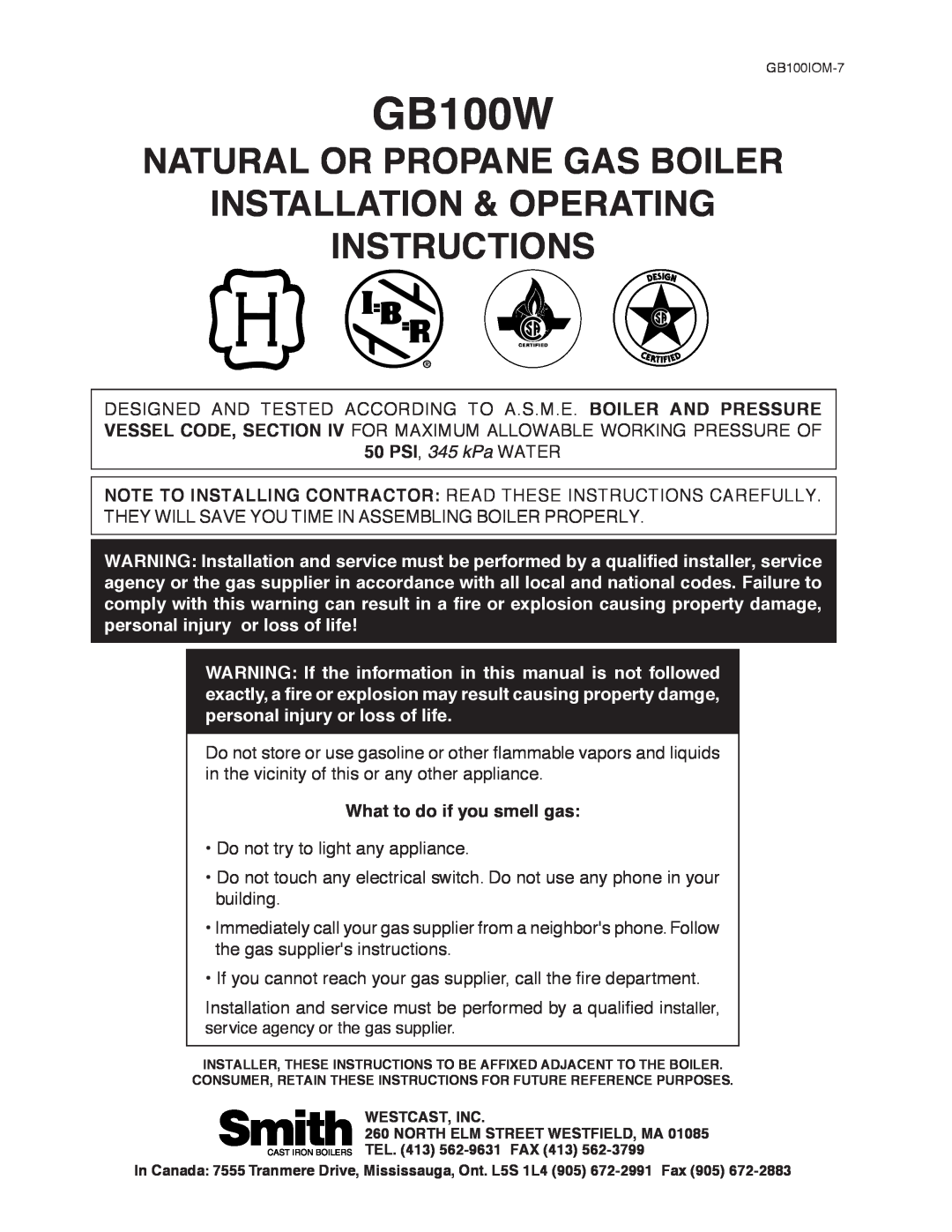 Smith Cast Iron Boilers GB100W manual Natural Or Propane Gas Boiler, Installation & Operating Instructions 