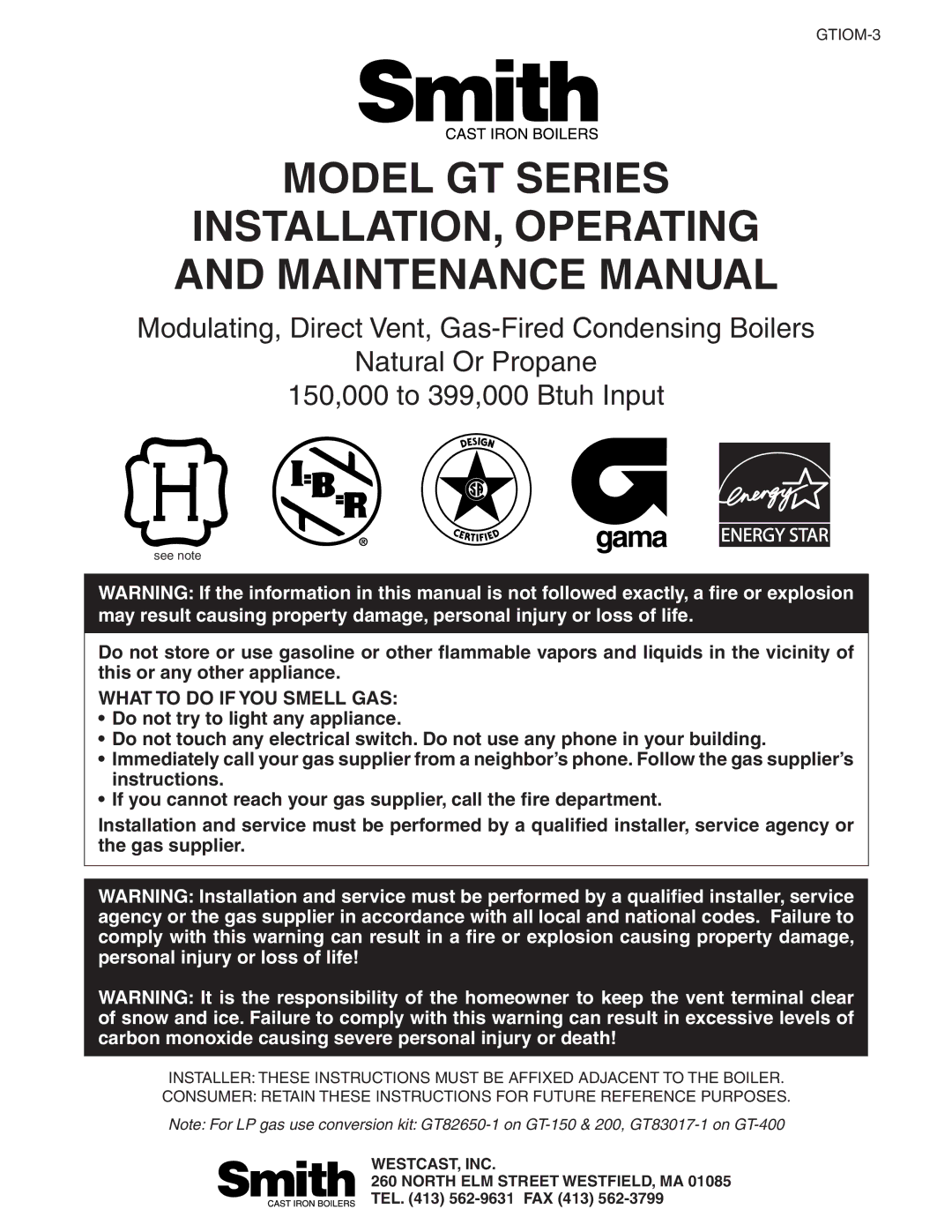 Smith Cast Iron Boilers GT Series manual Gama Energy Star, North ELM Street WESTFIELD, MA 01085 TEL 562-9631 FAX 413 