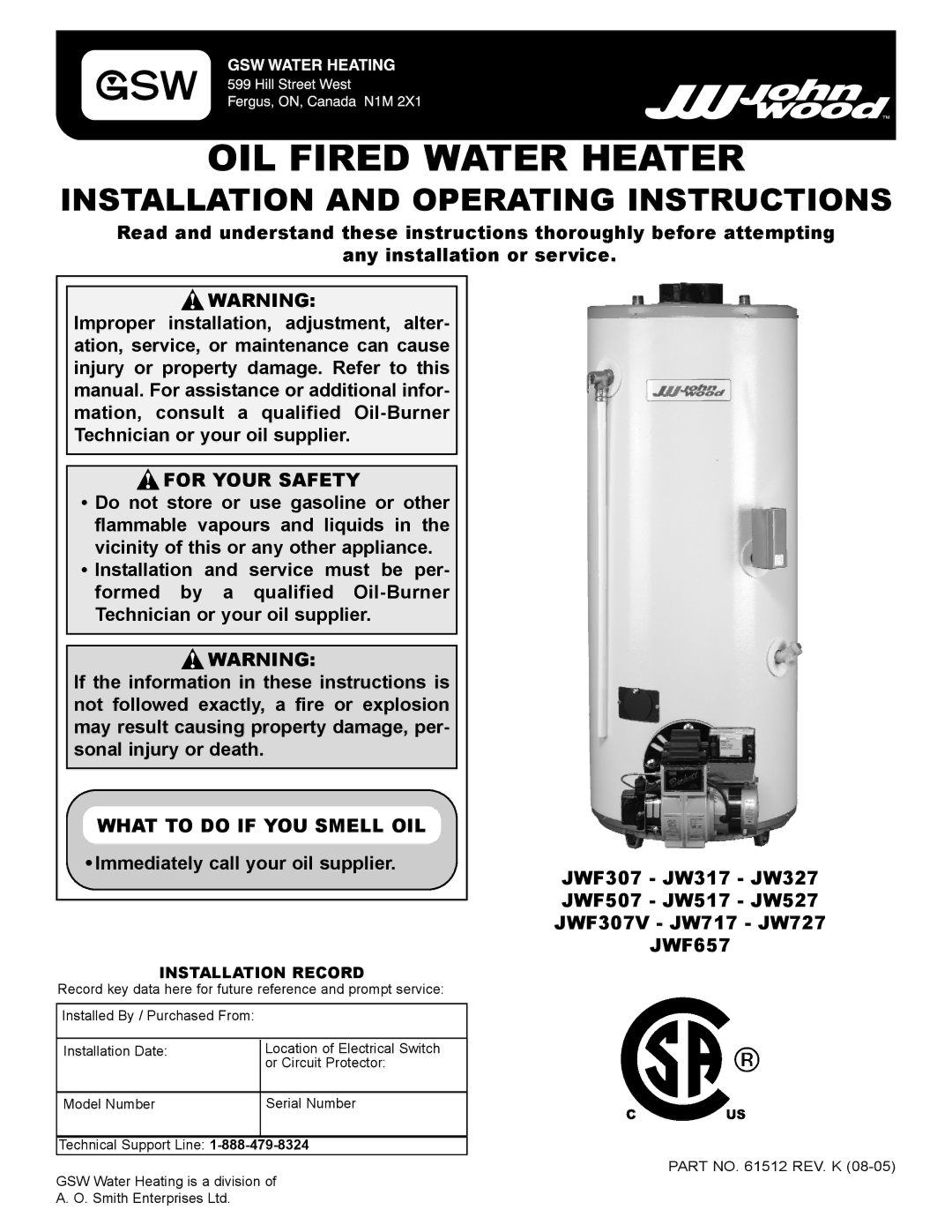 Smith Cast Iron Boilers JW727 manual For Your Safety, What to do if YOU Smell OIL, Immediately call your oil supplier 