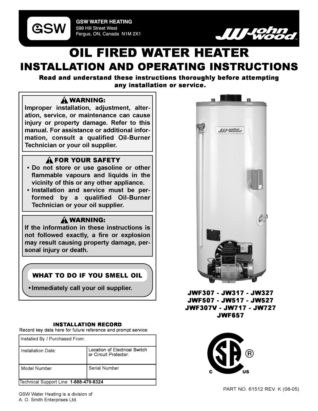 Smith Cast Iron Boilers JW727, JWF507, JWF657, JW527 manual Oil Fired Water Heater, Installation And Operating Instructions 