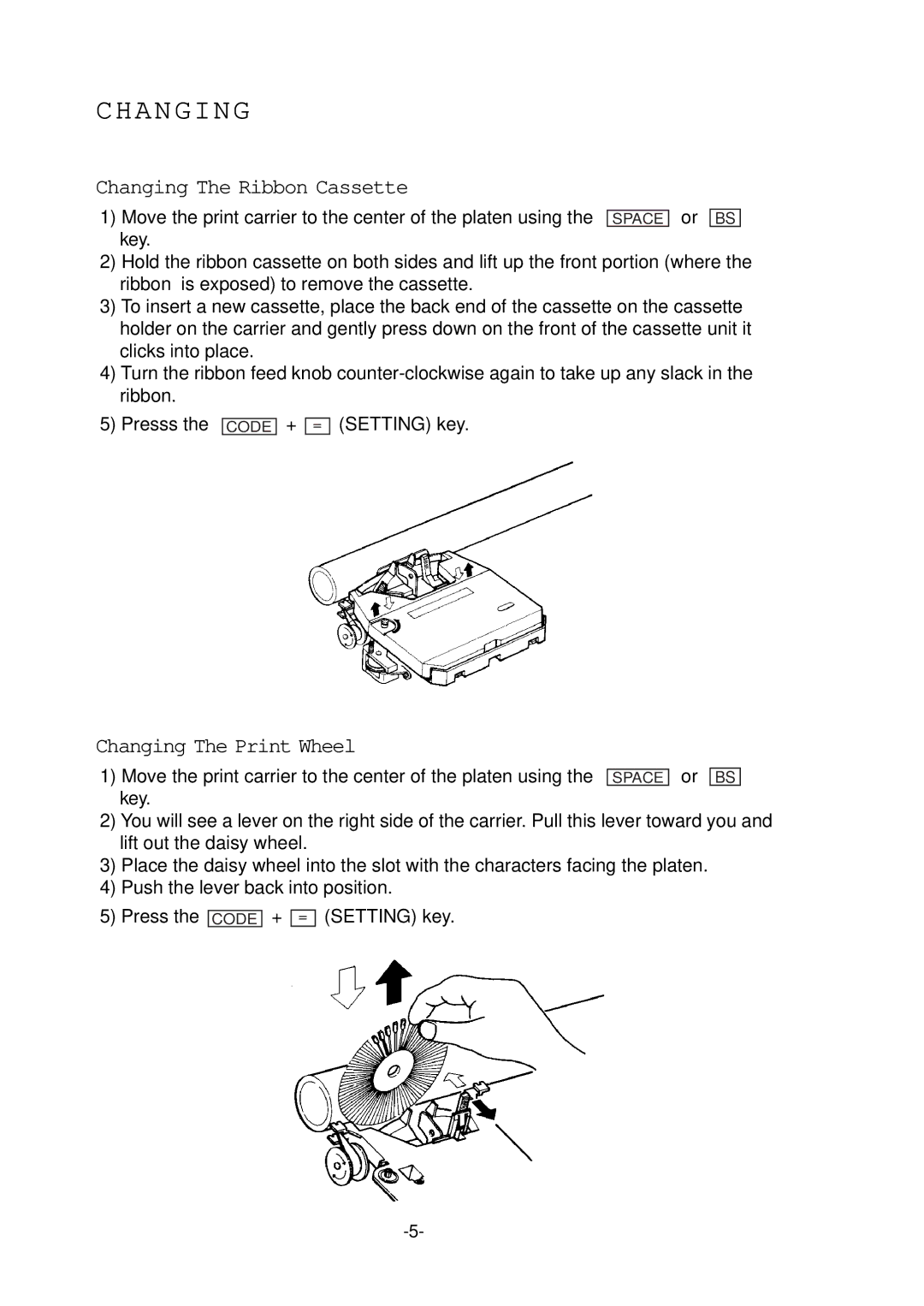 Smith Corona 100 instruction manual Changing The Ribbon Cassette, Changing The Print Wheel 