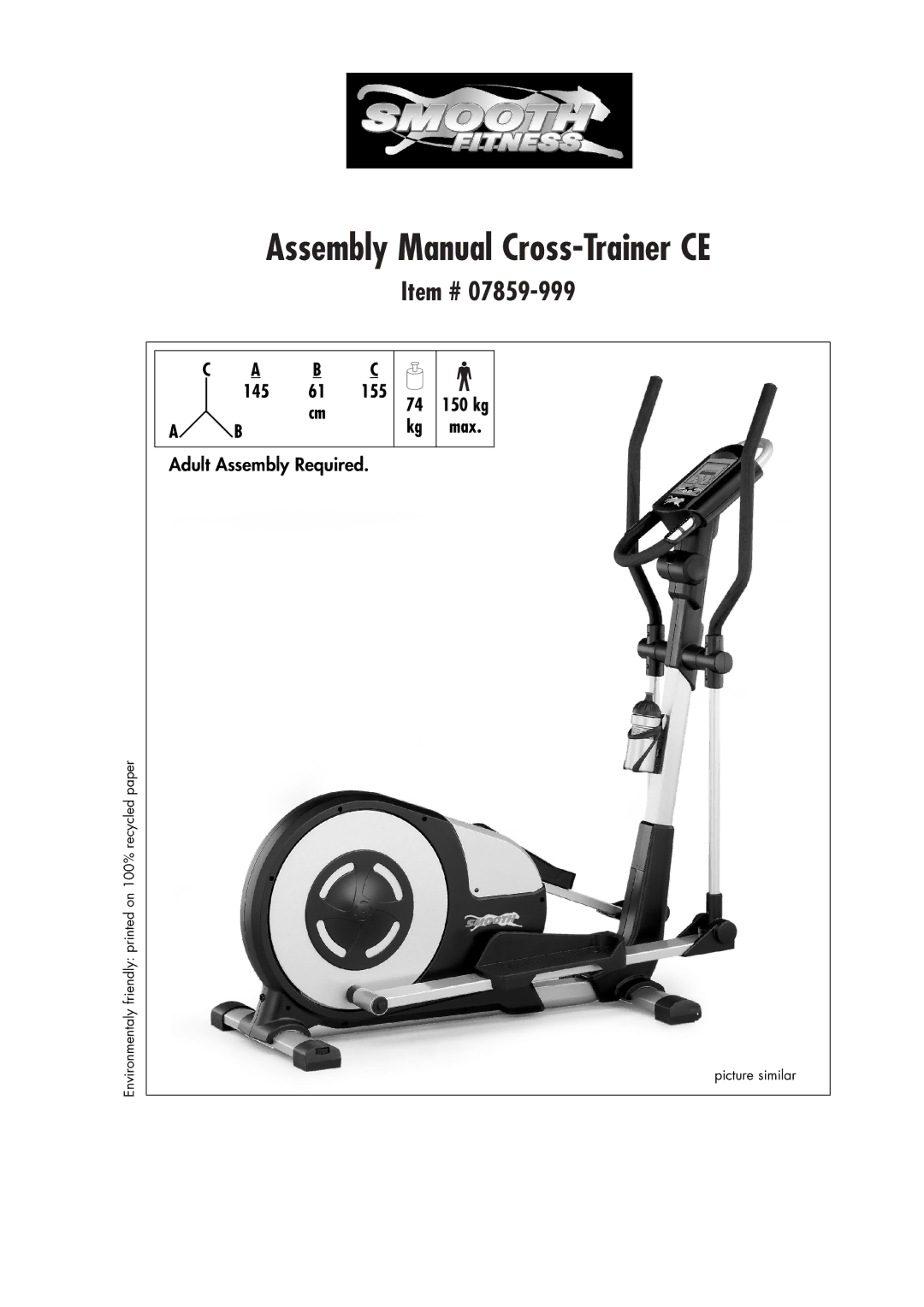 Smooth Fitness 07859-999 manual Assembly Manual Cross-Trainer CE 