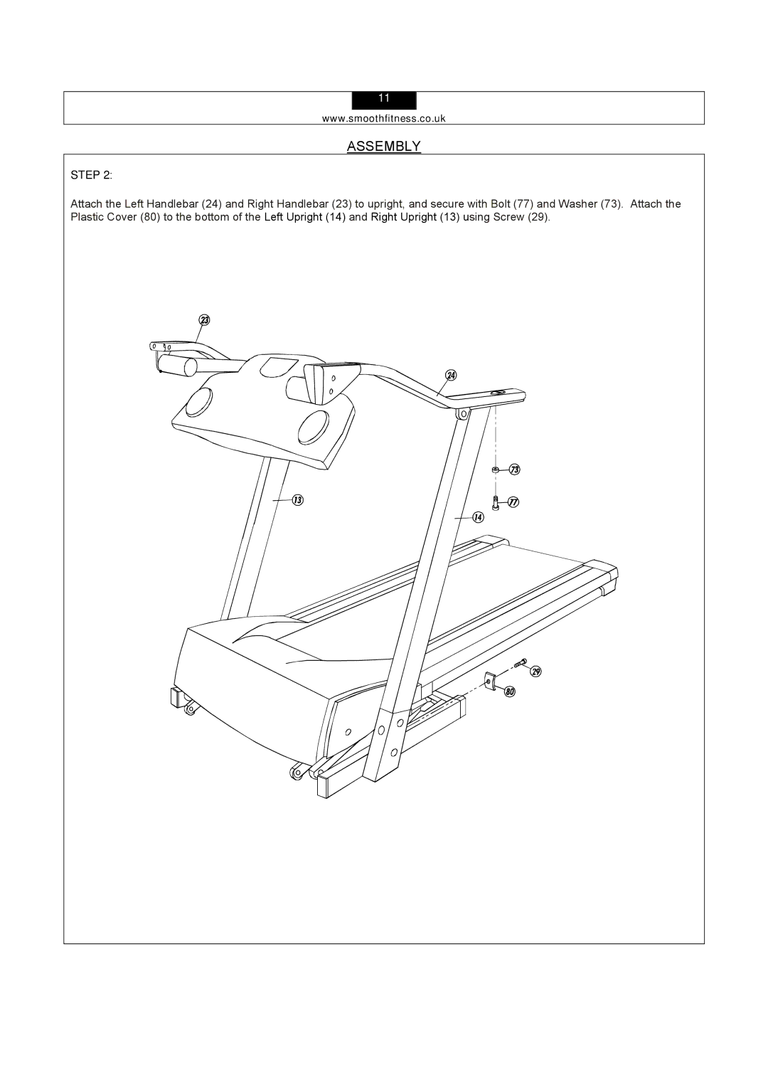 Smooth Fitness 5.15E user manual Assembly 