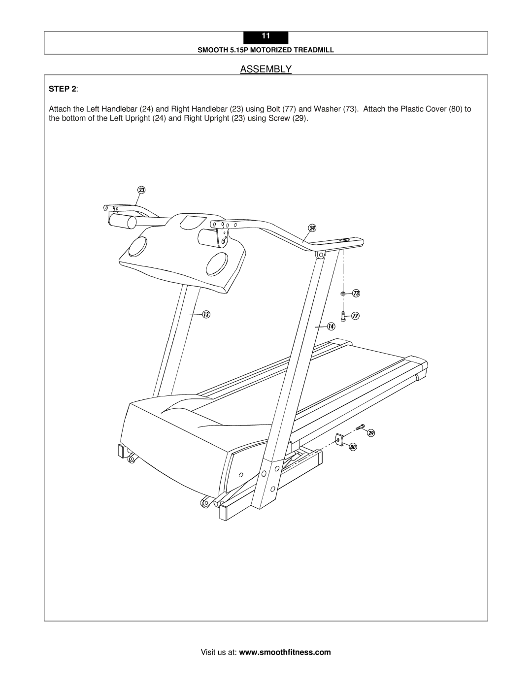 Smooth Fitness 5.15P user manual Assembly 