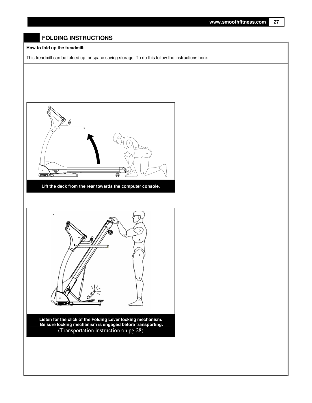 Smooth Fitness 5.25 Motorized Treadmill owner manual Folding Instructions, How to fold up the treadmill 