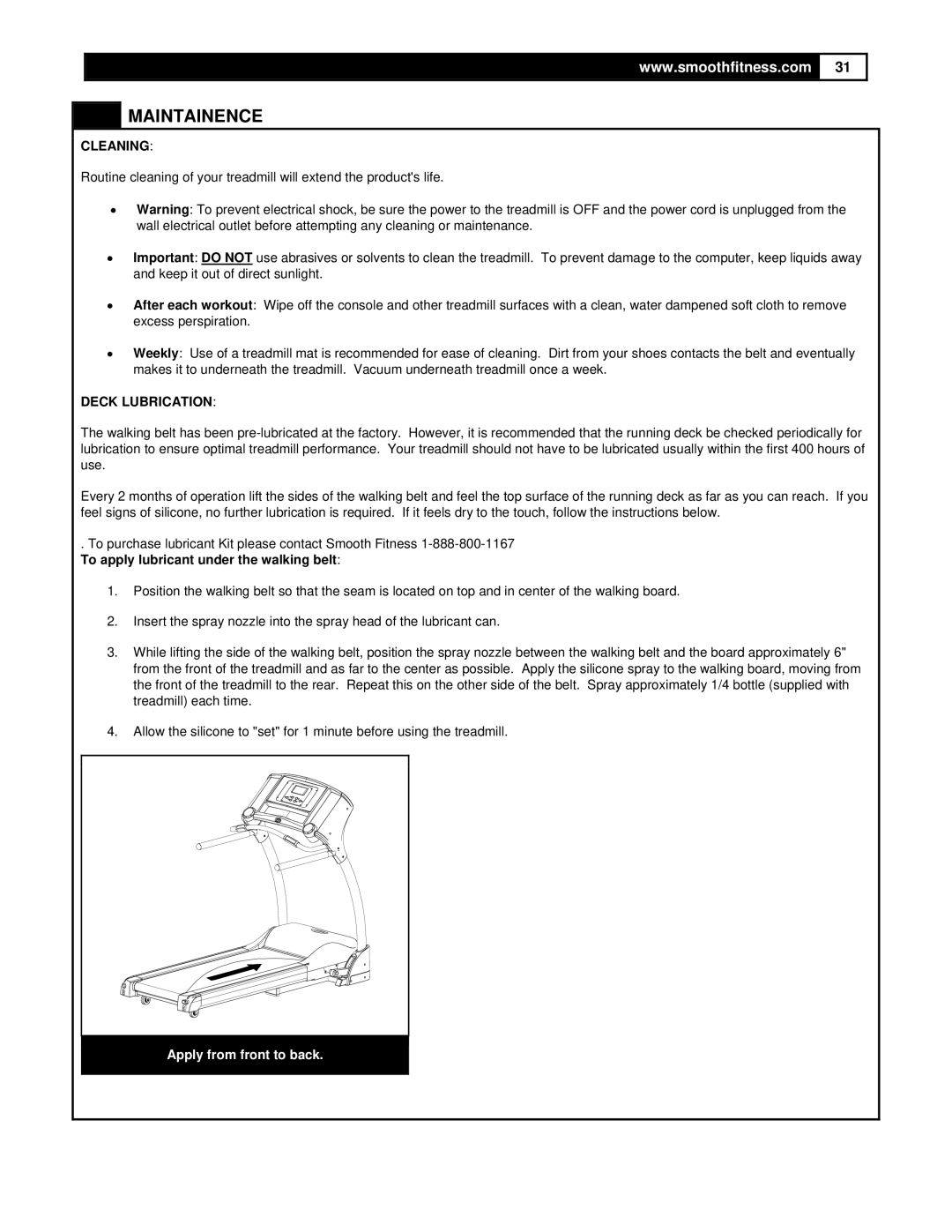 Smooth Fitness 5.25 Motorized Treadmill owner manual Cleaning 