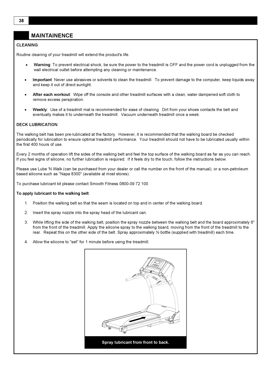 Smooth Fitness 5.25E user manual Cleaning, Deck Lubrication, To apply lubricant to the walking belt 