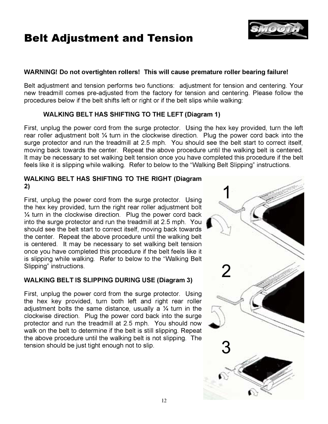 Smooth Fitness 5.3P manual Belt Adjustment and Tension, Walking Belt has Shifting to the Left Diagram 