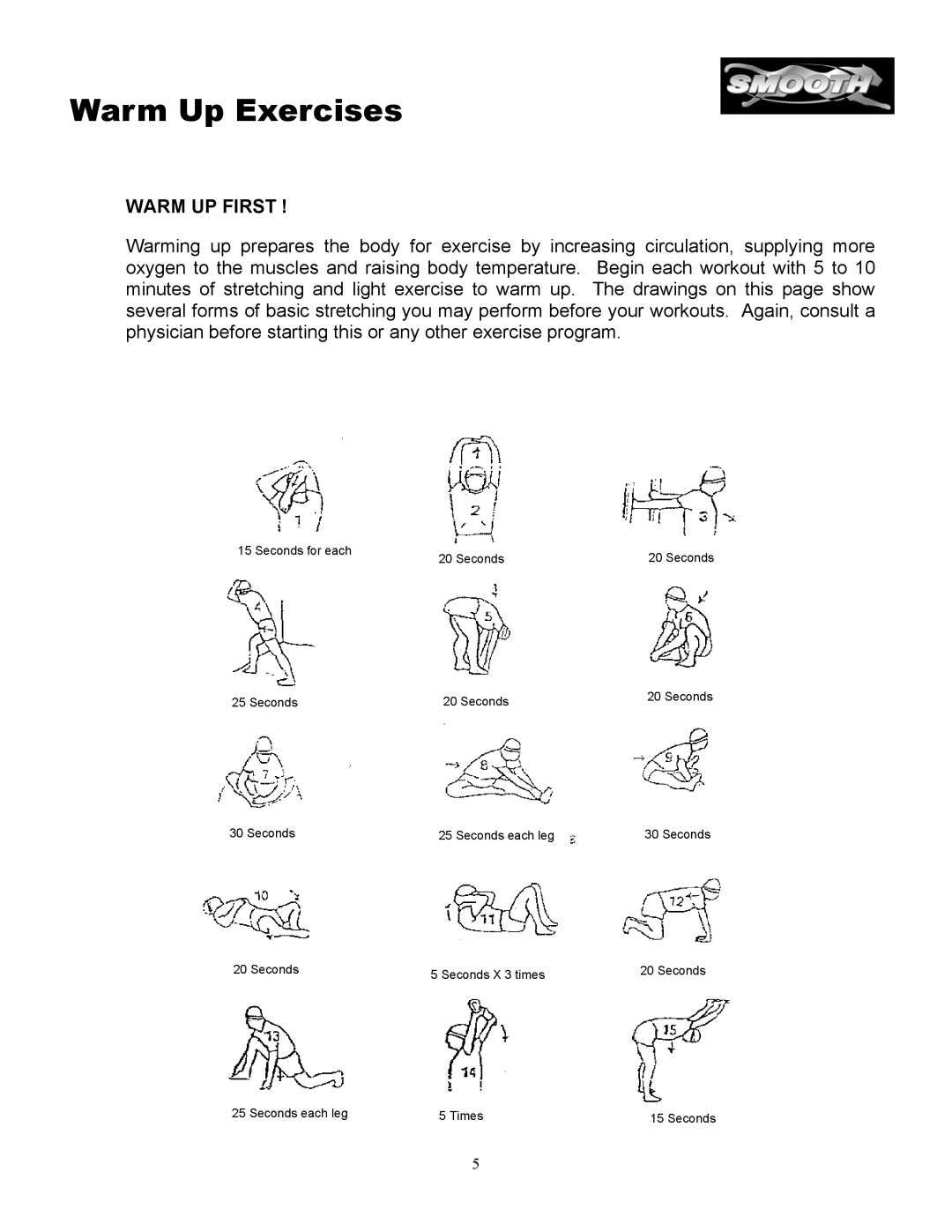 Smooth Fitness 5.3P manual Warm Up Exercises, Warm UP First 