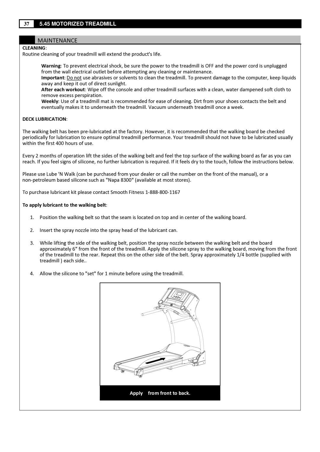 Smooth Fitness 5.45 manual Cleaning, Deck Lubrication, To apply lubricant to the walking belt 